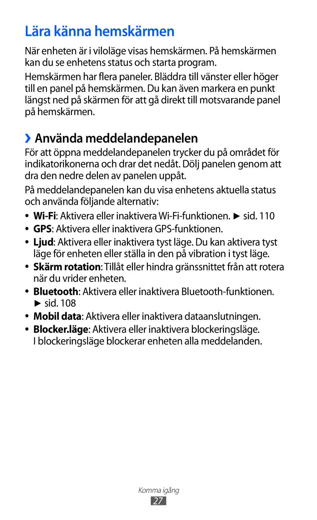 Samsung GT-I9100OIANEE Lära känna hemskärmen, ››Använda meddelandepanelen, GPS Aktivera eller inaktivera GPS-funktionen 