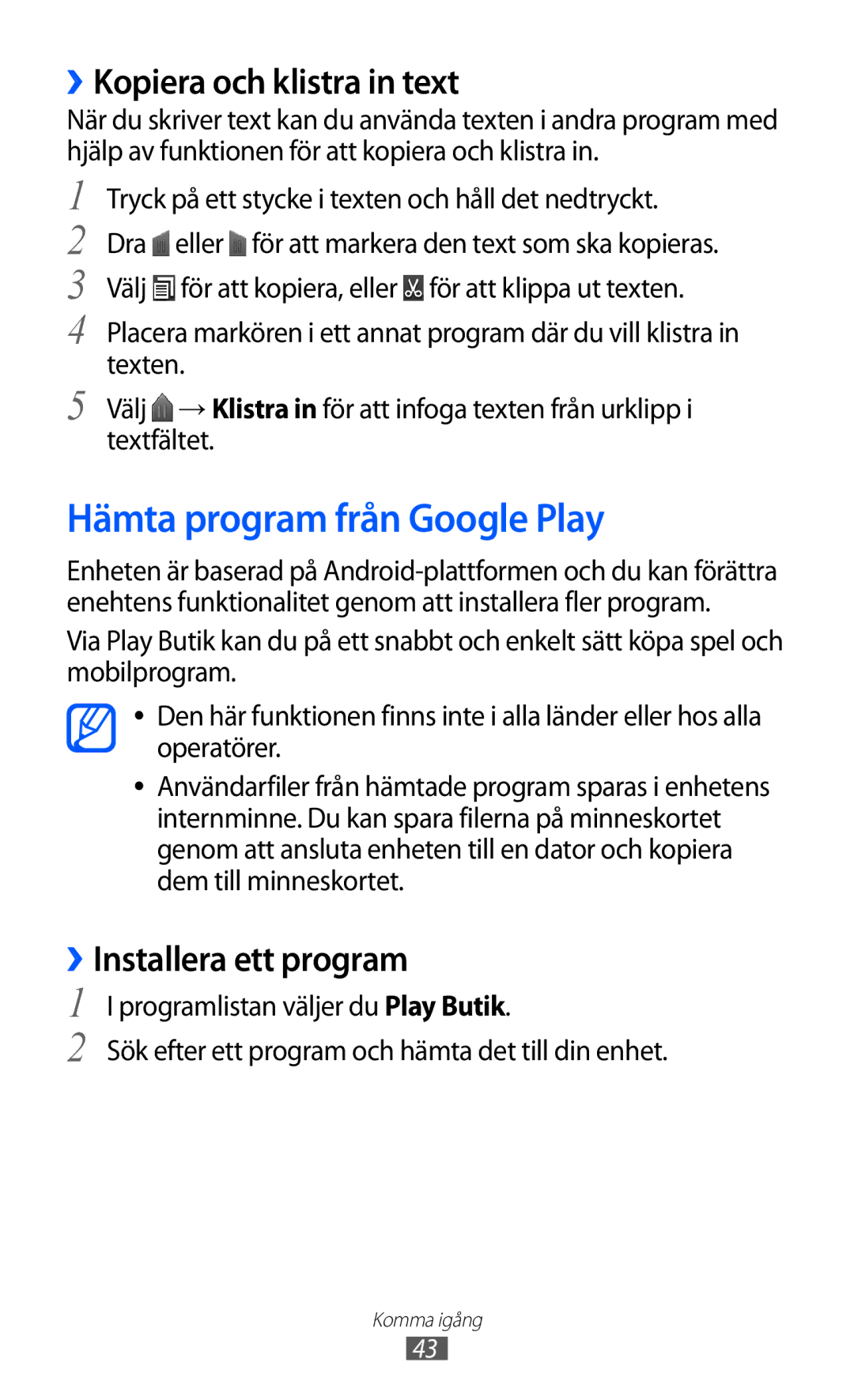 Samsung GT-I9100LKAHTD manual Hämta program från Google Play, ››Kopiera och klistra in text, ››Installera ett program 