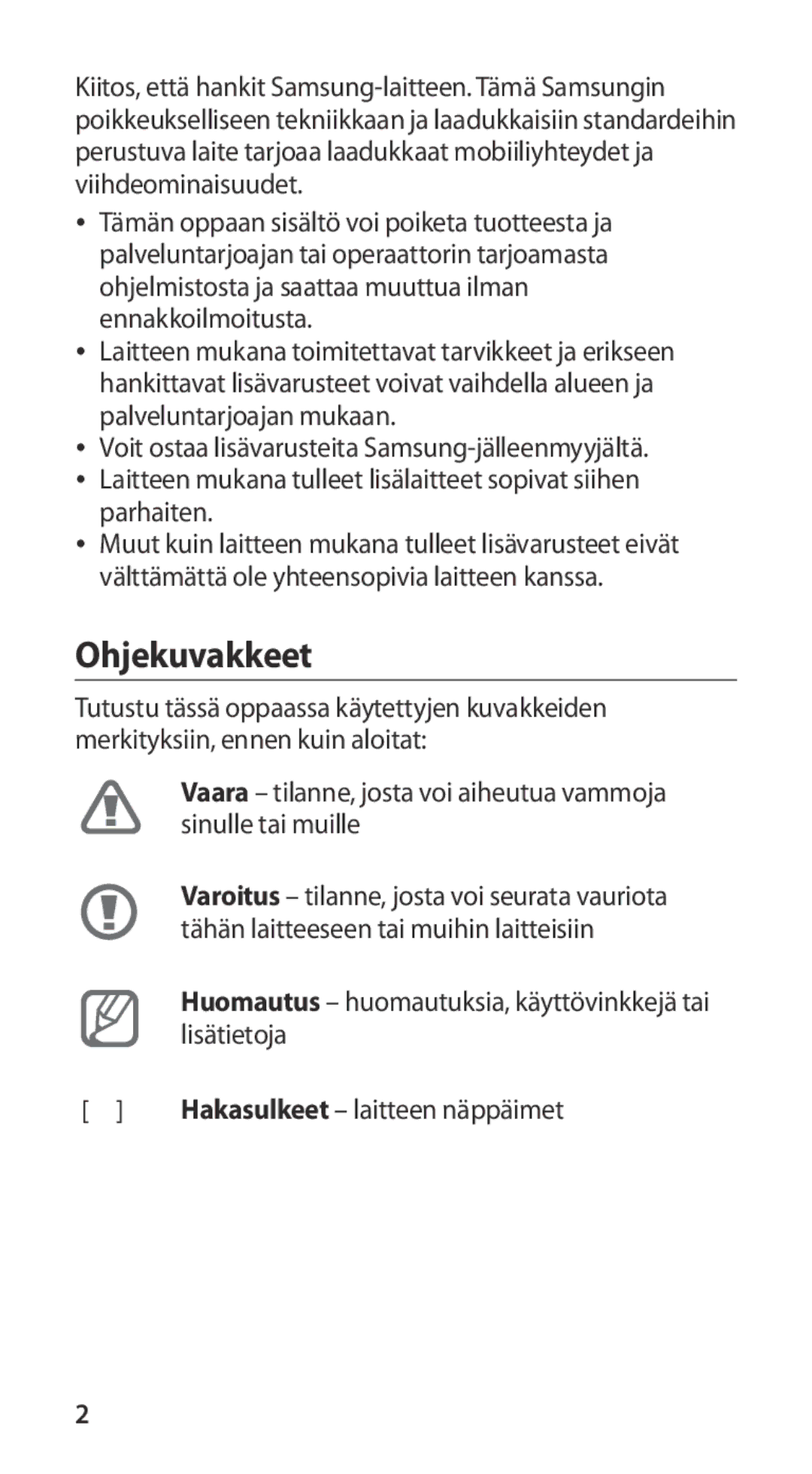 Samsung GT-I9100OIANEE, GT-I9100RWAHTD, GT-I9100RWANEE, GT-I9100LKAHTD, GT-I9100LKANEE manual Ohjekuvakkeet 