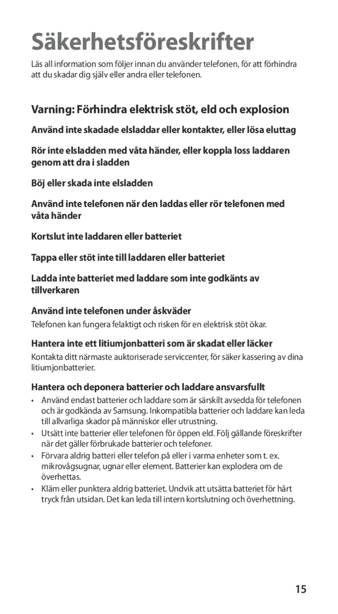 Samsung GT-I9100RWAHTD, GT-I9100RWANEE, GT-I9100OIANEE manual Hantera inte ett litiumjonbatteri som är skadat eller läcker 