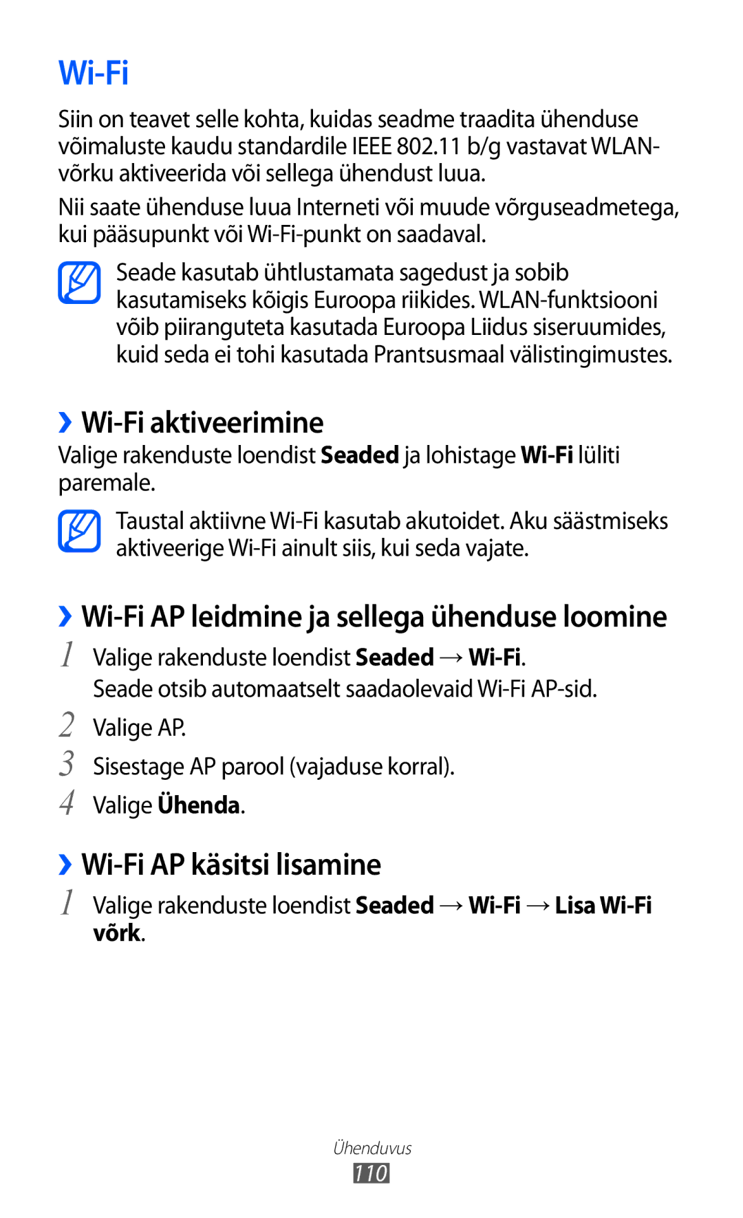 Samsung GT-I9100LKASEB, GT-I9100RWASEB, GT-I9100OIASEB manual ››Wi-Fi aktiveerimine, ››Wi-Fi AP käsitsi lisamine, Võrk 