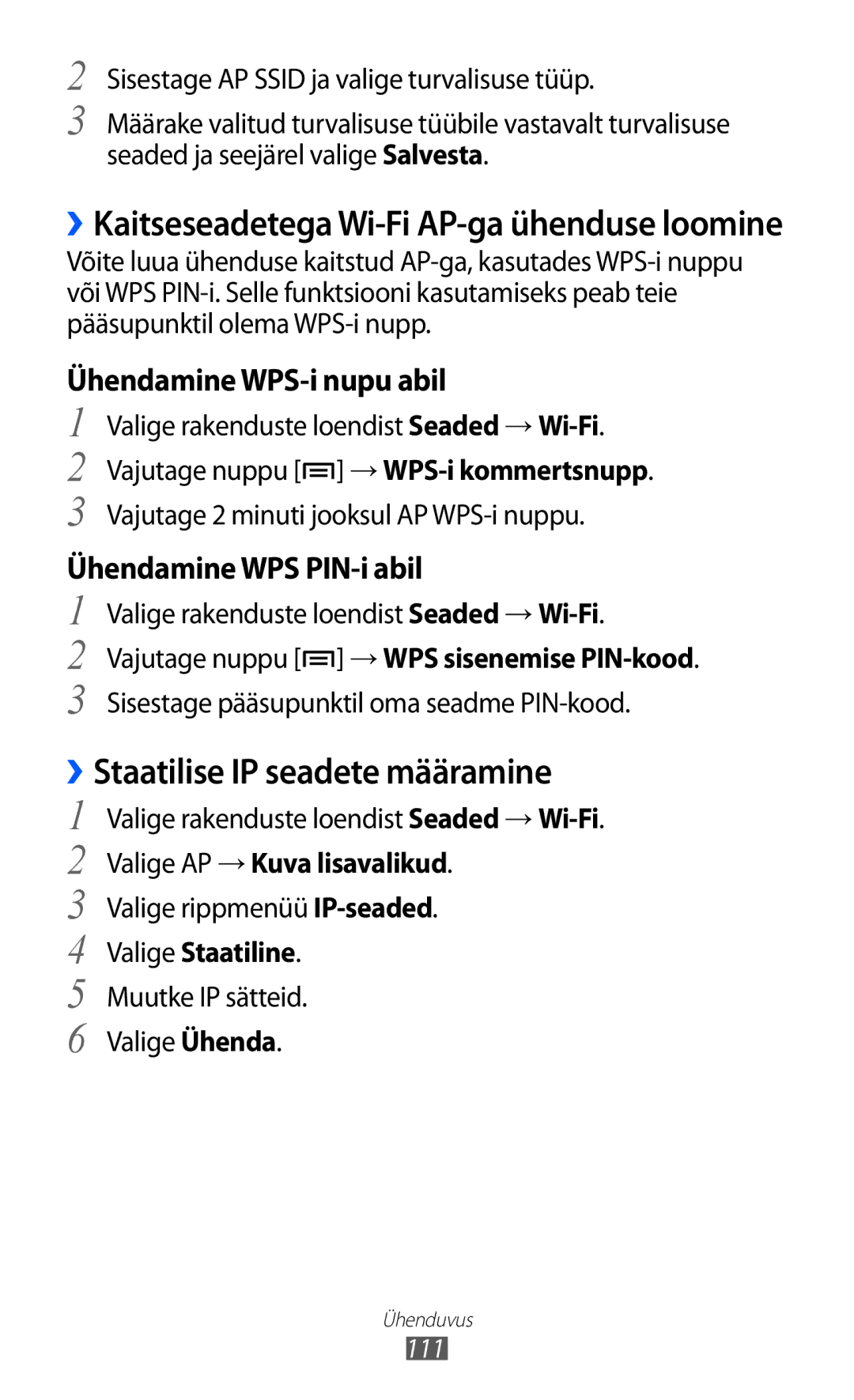 Samsung GT-I9100RWASEB, GT-I9100OIASEB ››Staatilise IP seadete määramine, ››Kaitseseadetega Wi-Fi AP-ga ühenduse loomine 