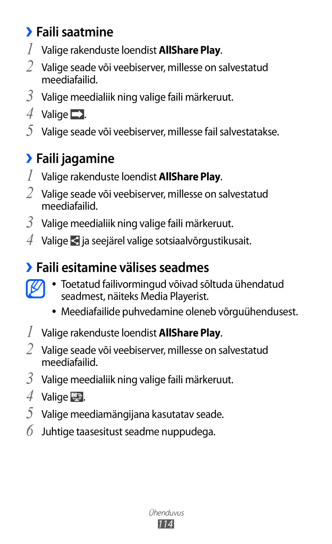 Samsung GT-I9100RWASEB, GT-I9100OIASEB manual ››Faili saatmine, ››Faili jagamine, ››Faili esitamine välises seadmes 