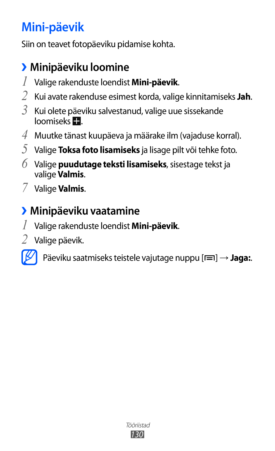 Samsung GT-I9100OIASEB, GT-I9100RWASEB, GT-I9100LKASEB manual Mini-päevik, ››Minipäeviku loomine, ››Minipäeviku vaatamine 