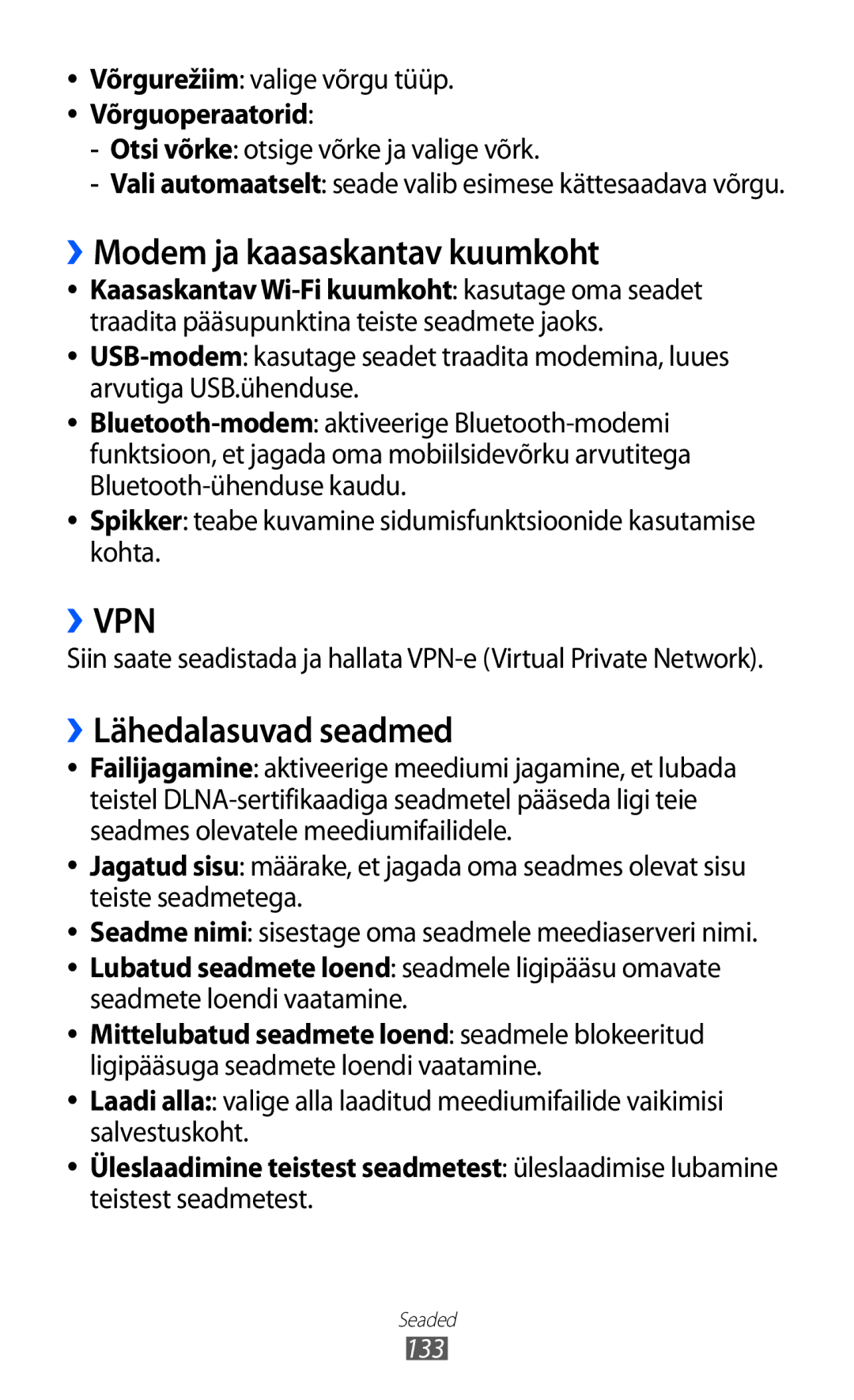 Samsung GT-I9100OIASEB, GT-I9100RWASEB manual ››Modem ja kaasaskantav kuumkoht, ››Lähedalasuvad seadmed, Teistest seadmetest 