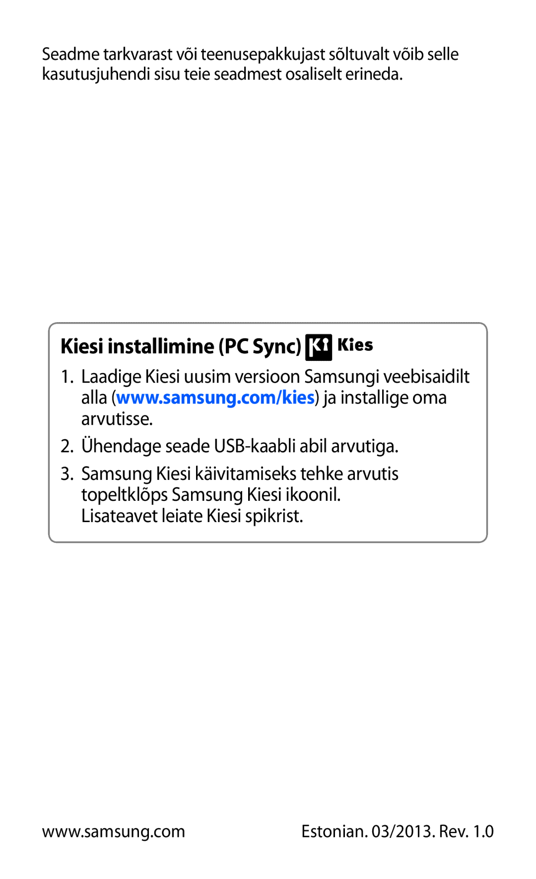 Samsung GT-I9100OIASEB, GT-I9100RWASEB, GT-I9100LKASEB manual Kiesi installimine PC Sync 