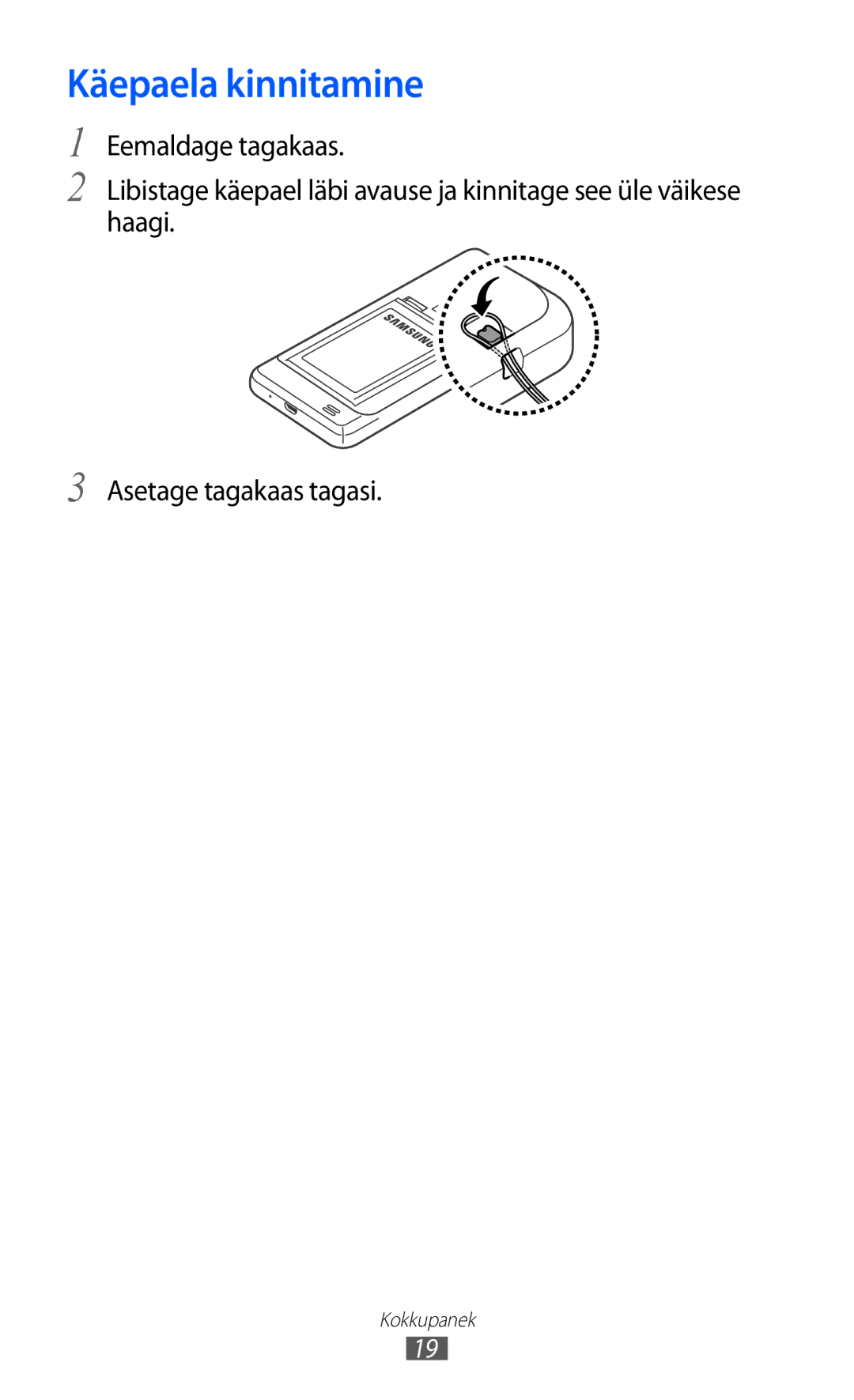 Samsung GT-I9100OIASEB, GT-I9100RWASEB, GT-I9100LKASEB manual Käepaela kinnitamine 