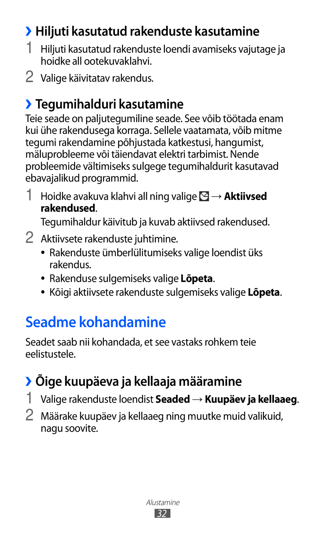 Samsung GT-I9100LKASEB manual Seadme kohandamine, ››Hiljuti kasutatud rakenduste kasutamine, ››Tegumihalduri kasutamine 