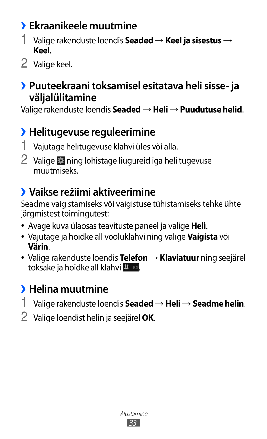 Samsung GT-I9100RWASEB manual ››Ekraanikeele muutmine, ››Helitugevuse reguleerimine, ››Vaikse režiimi aktiveerimine, Keel 