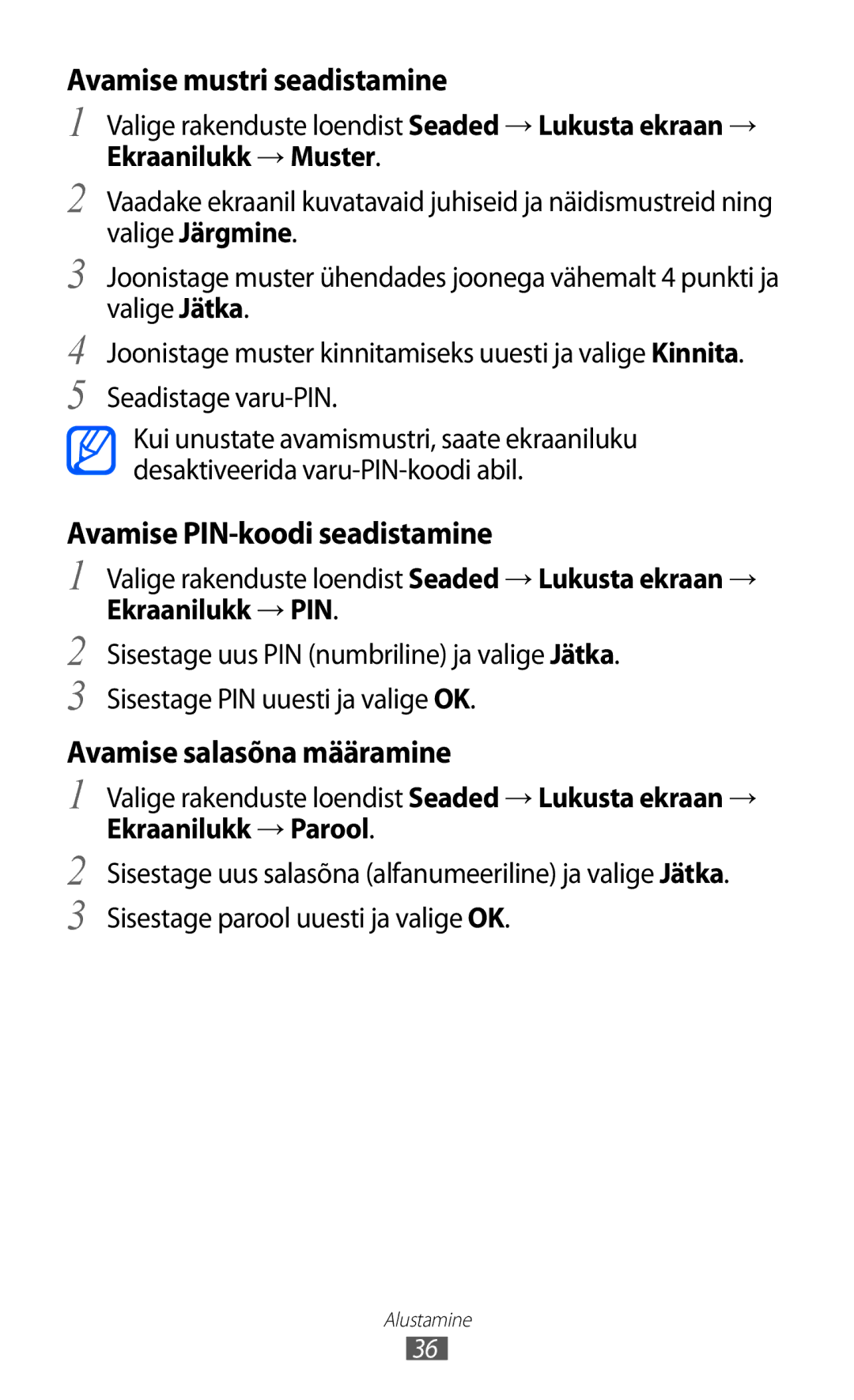 Samsung GT-I9100RWASEB manual Avamise mustri seadistamine, Avamise PIN-koodi seadistamine, Avamise salasõna määramine 