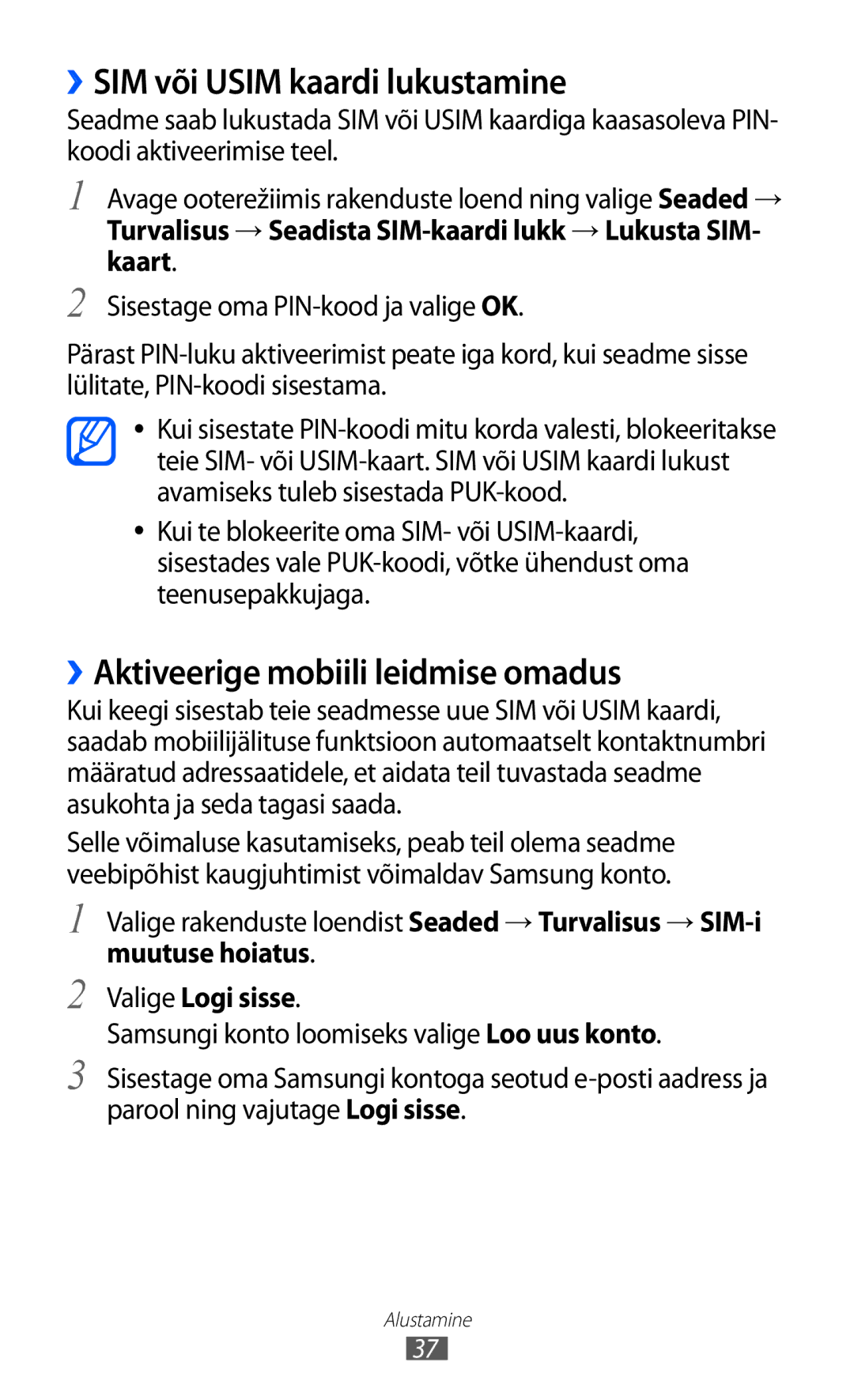 Samsung GT-I9100OIASEB, GT-I9100RWASEB manual ››SIM või Usim kaardi lukustamine, ››Aktiveerige mobiili leidmise omadus 