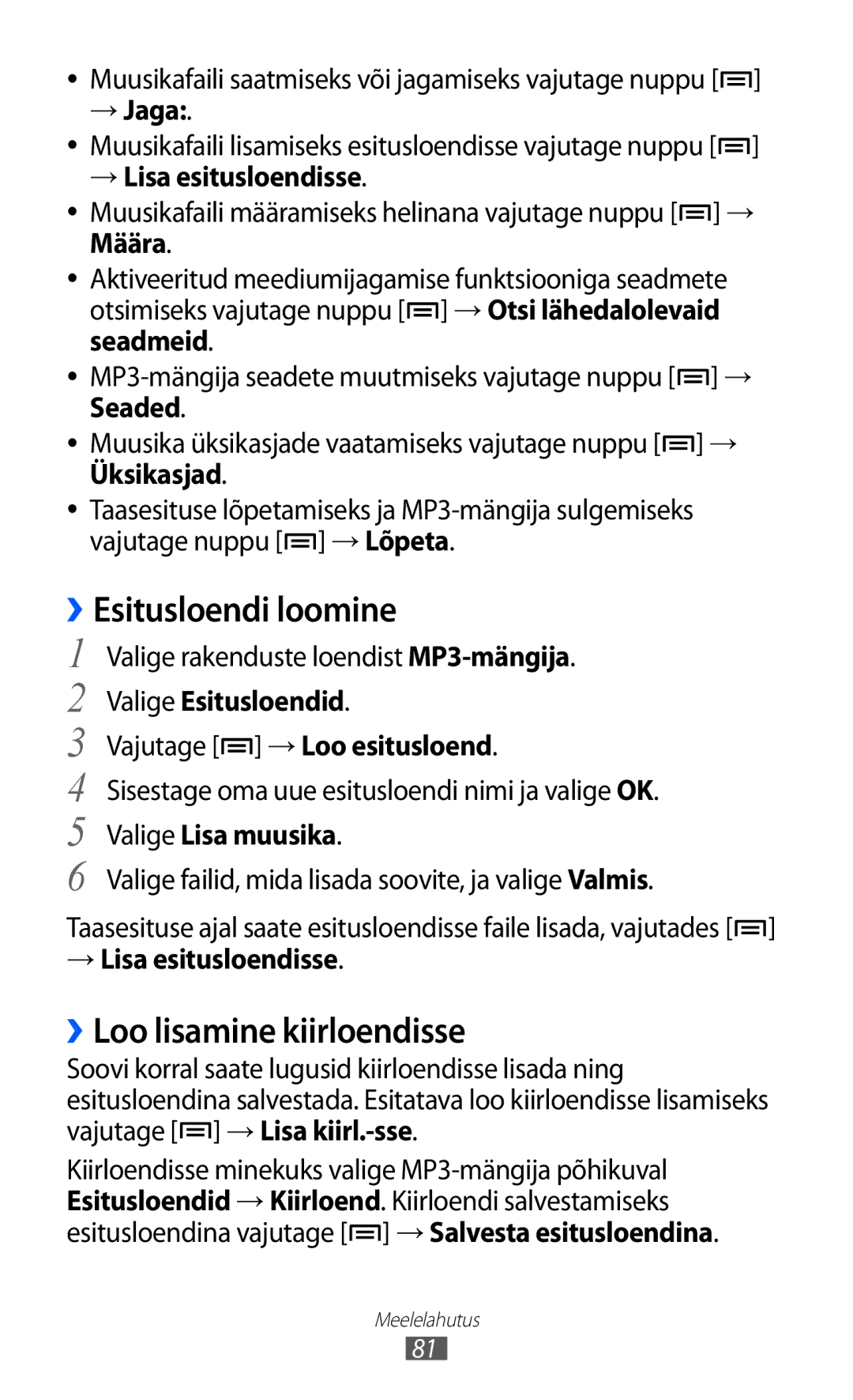 Samsung GT-I9100RWASEB, GT-I9100OIASEB, GT-I9100LKASEB manual Esitusloendi loomine, ››Loo lisamine kiirloendisse 