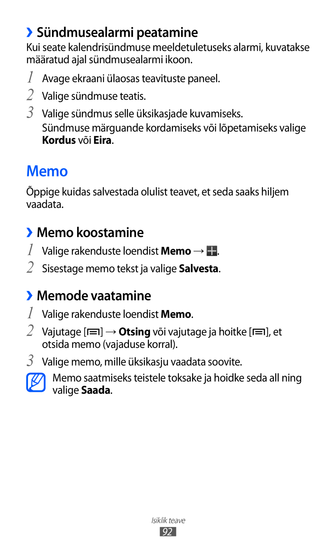 Samsung GT-I9100LKASEB, GT-I9100RWASEB manual ››Sündmusealarmi peatamine, ››Memo koostamine, ››Memode vaatamine 
