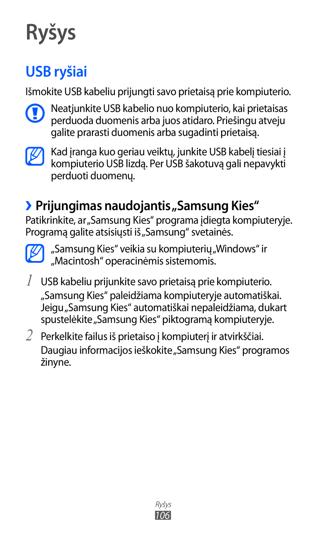 Samsung GT-I9100OIASEB, GT-I9100RWASEB, GT-I9100LKASEB manual Ryšys, USB ryšiai, ››Prijungimas naudojantis„Samsung Kies 