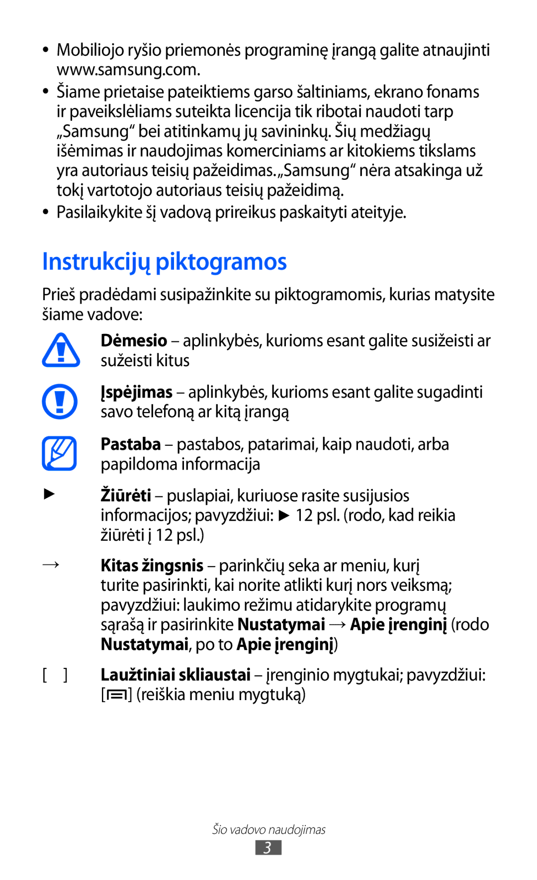 Samsung GT-I9100RWASEB, GT-I9100OIASEB manual Instrukcijų piktogramos, Pasilaikykite šį vadovą prireikus paskaityti ateityje 