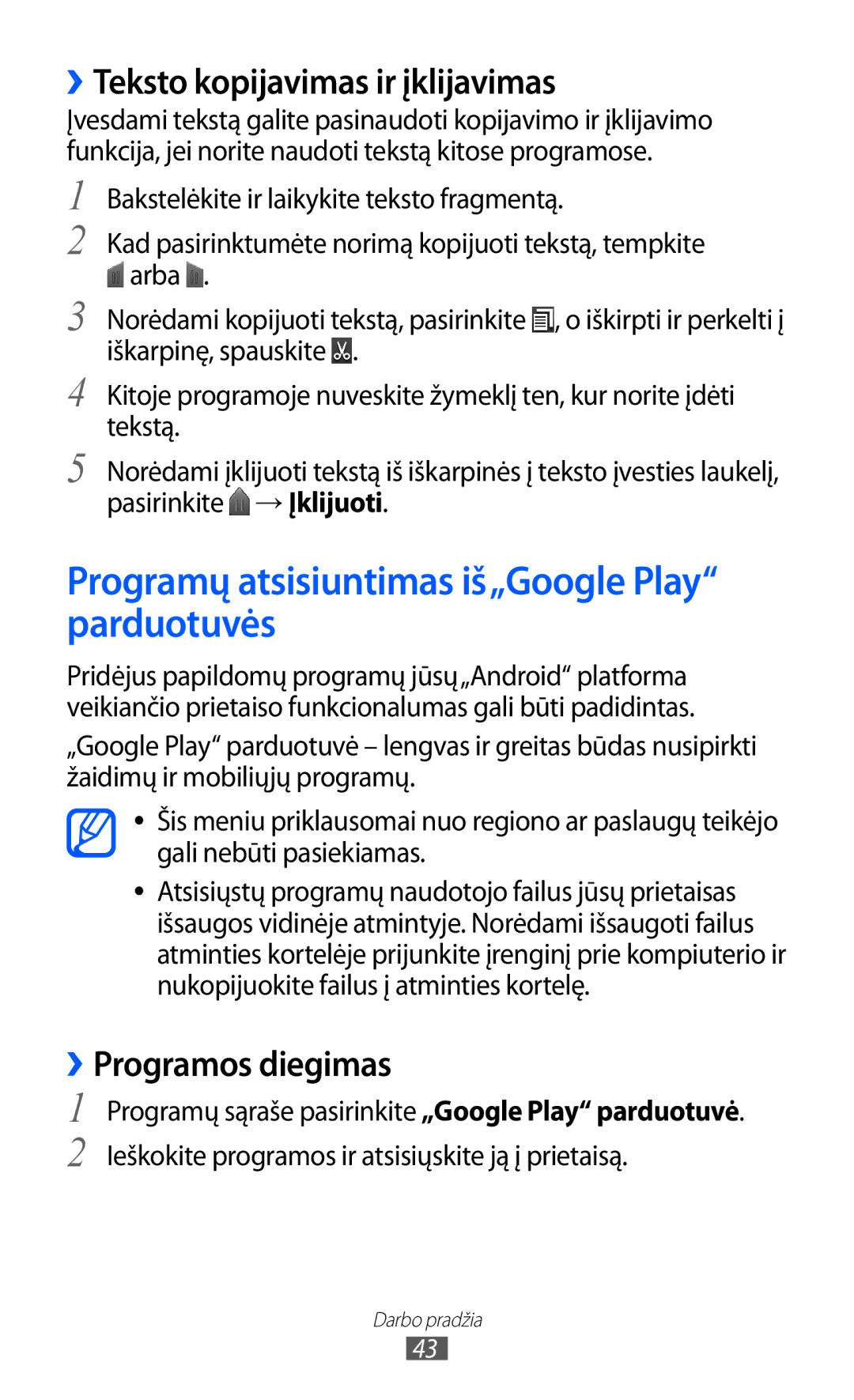 Samsung GT-I9100OIASEB manual Programų atsisiuntimas iš„Google Play parduotuvės, ››Teksto kopijavimas ir įklijavimas 