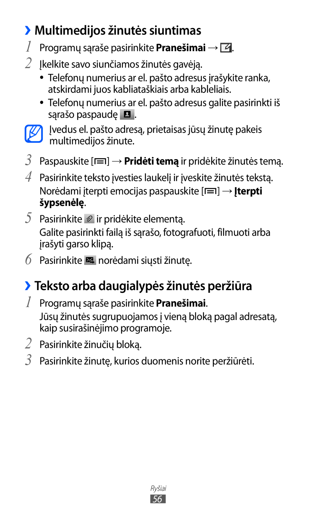 Samsung GT-I9100LKASEB, GT-I9100RWASEB manual ››Multimedijos žinutės siuntimas, ››Teksto arba daugialypės žinutės peržiūra 