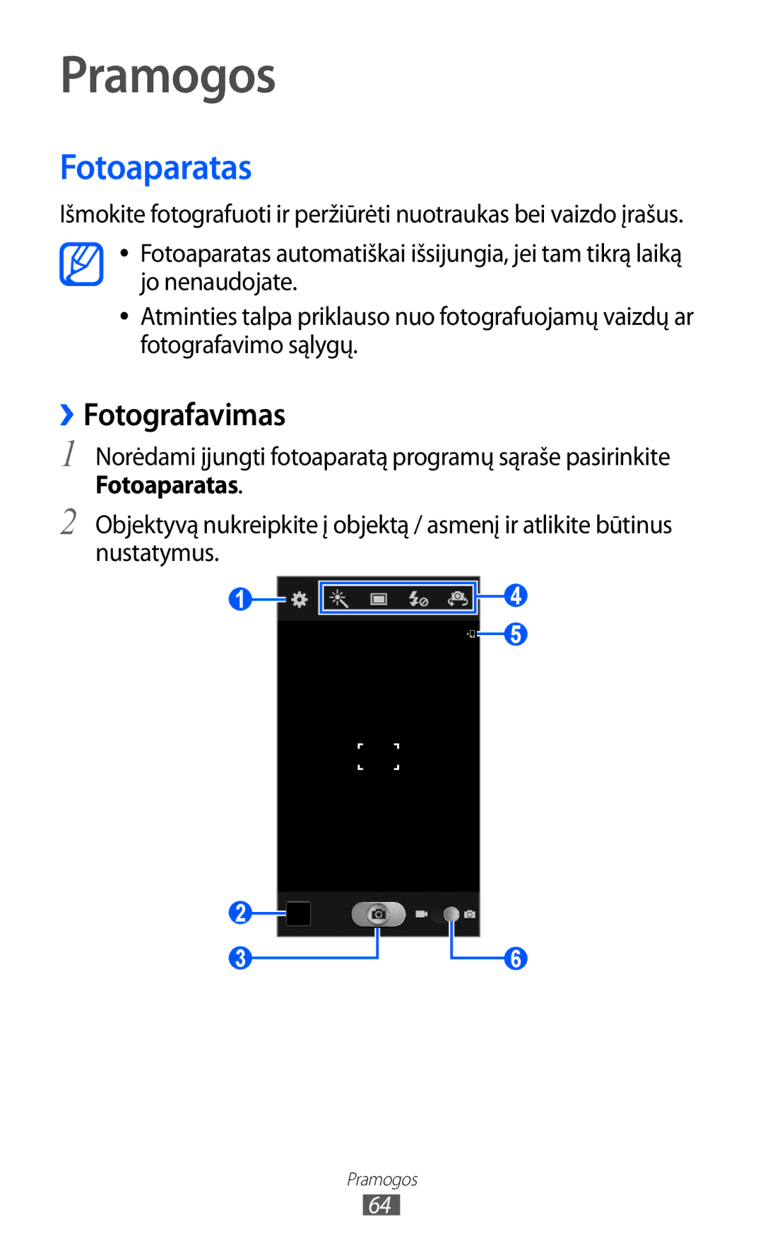 Samsung GT-I9100OIASEB, GT-I9100RWASEB, GT-I9100LKASEB manual Pramogos, Fotoaparatas, ››Fotografavimas 