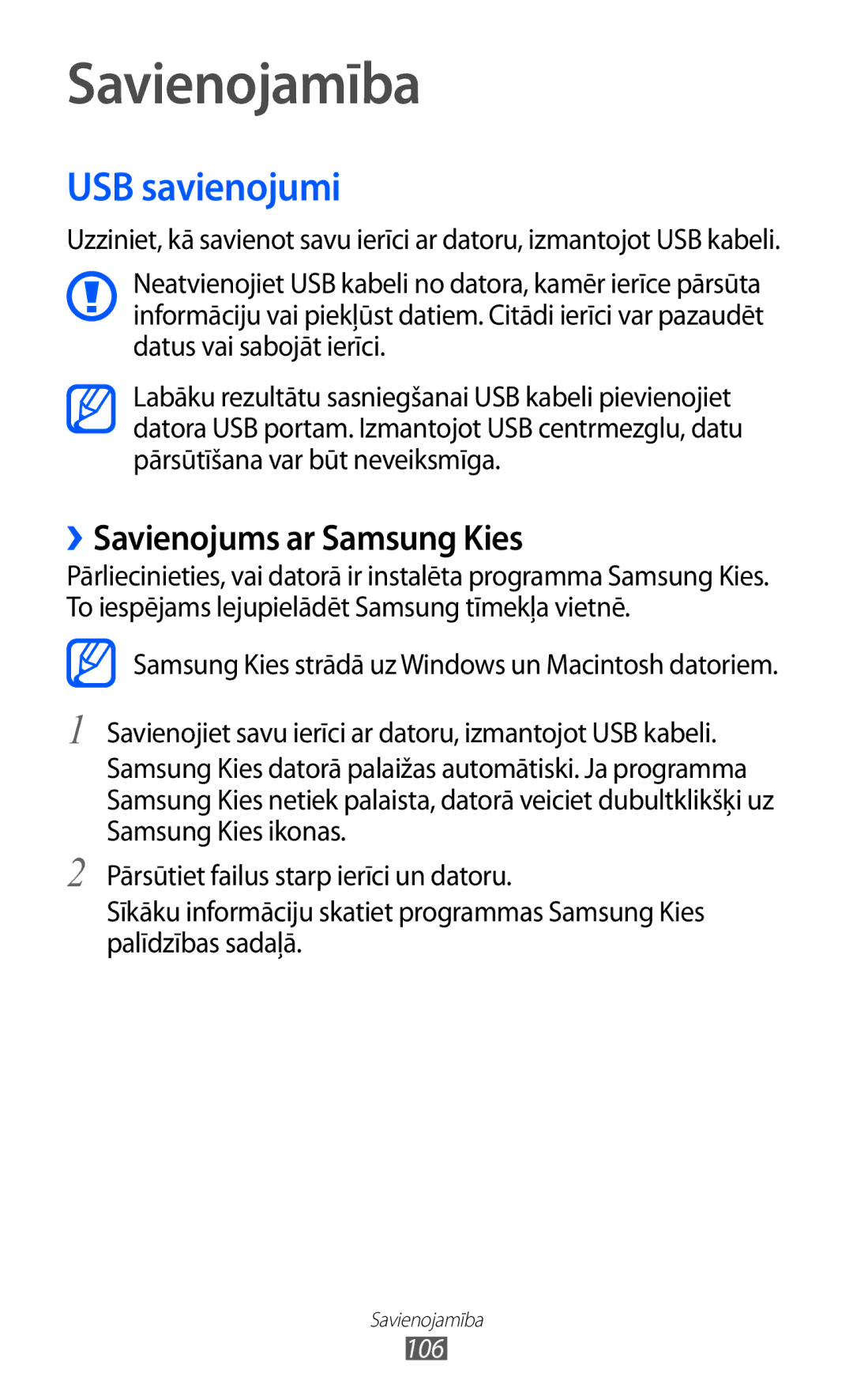 Samsung GT-I9100OIASEB, GT-I9100RWASEB, GT-I9100LKASEB manual Savienojamība, USB savienojumi, ››Savienojums ar Samsung Kies 