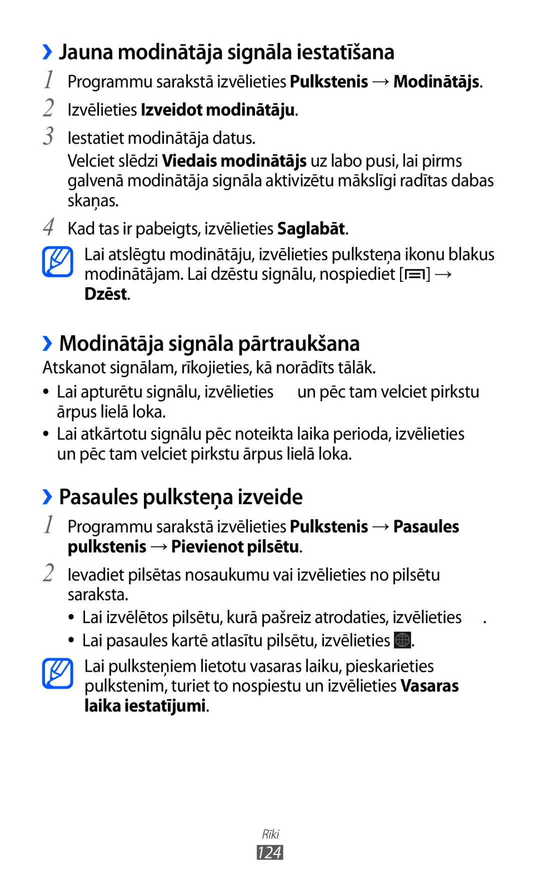 Samsung GT-I9100OIASEB, GT-I9100RWASEB manual ››Jauna modinātāja signāla iestatīšana, ››Modinātāja signāla pārtraukšana 