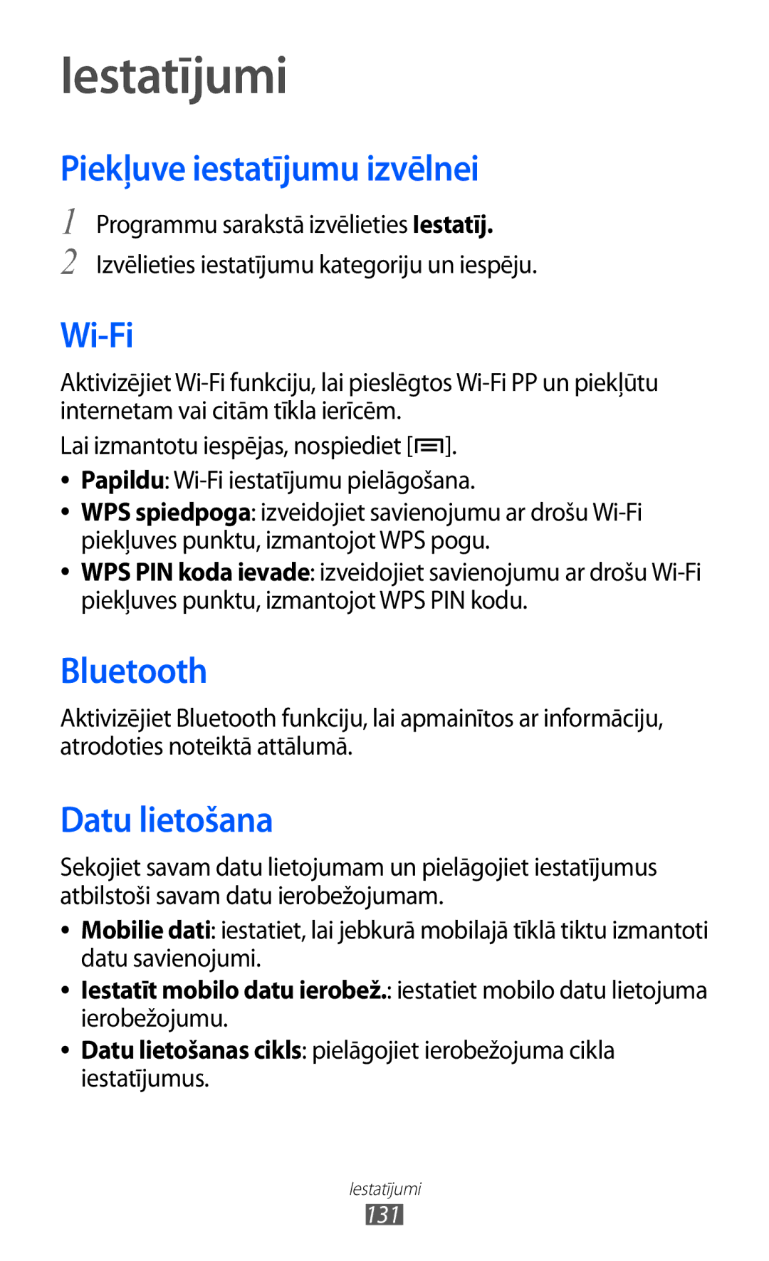 Samsung GT-I9100LKASEB, GT-I9100RWASEB, GT-I9100OIASEB manual Iestatījumi, Piekļuve iestatījumu izvēlnei, Datu lietošana 