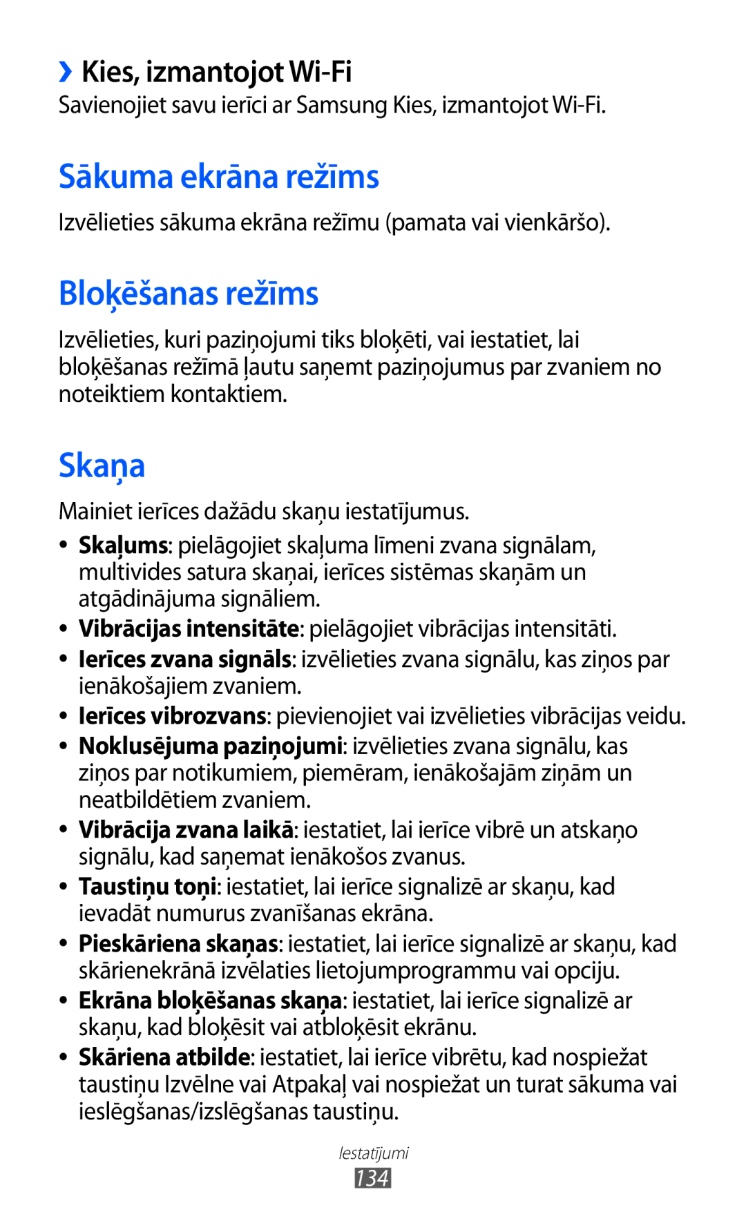 Samsung GT-I9100LKASEB, GT-I9100RWASEB manual Sākuma ekrāna režīms, Bloķēšanas režīms, Skaņa, ››Kies, izmantojot Wi-Fi 