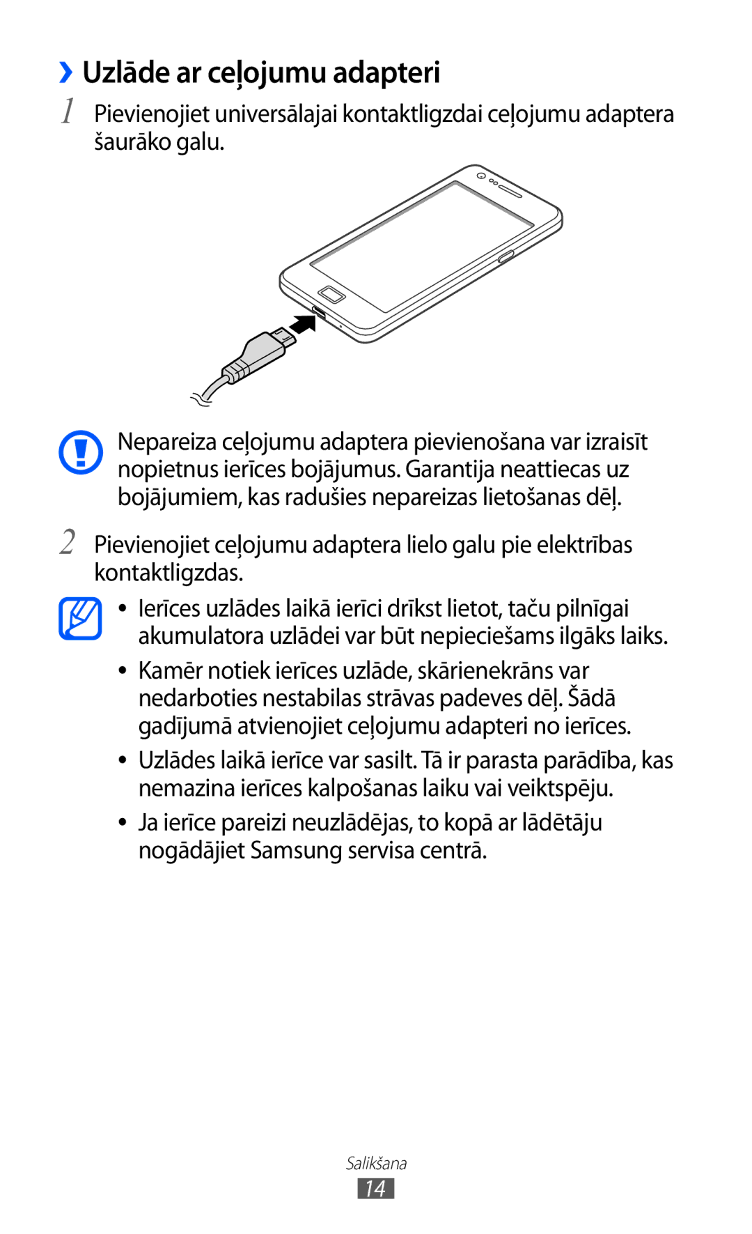 Samsung GT-I9100LKASEB, GT-I9100RWASEB, GT-I9100OIASEB manual ››Uzlāde ar ceļojumu adapteri 