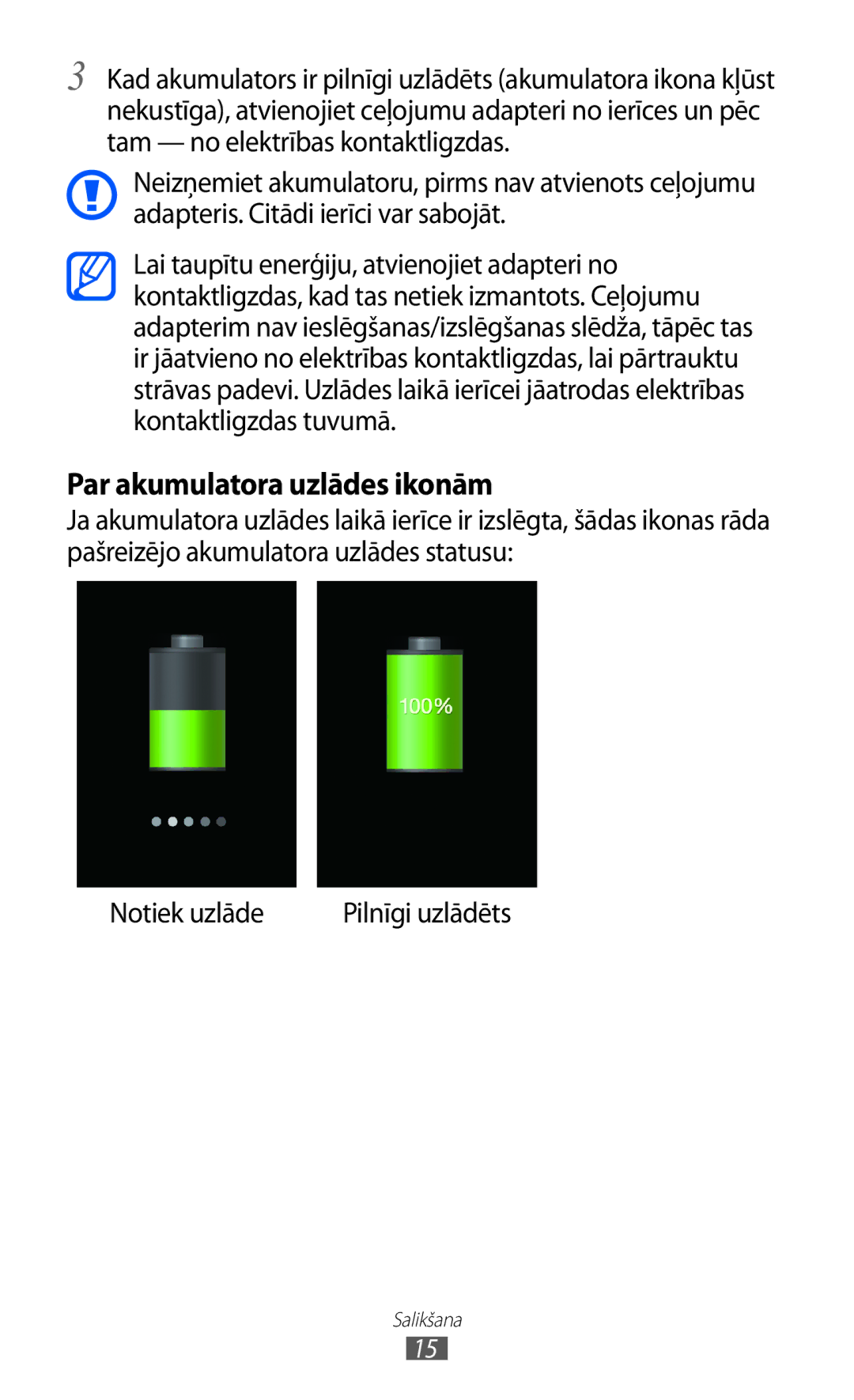 Samsung GT-I9100RWASEB, GT-I9100OIASEB, GT-I9100LKASEB manual Par akumulatora uzlādes ikonām 