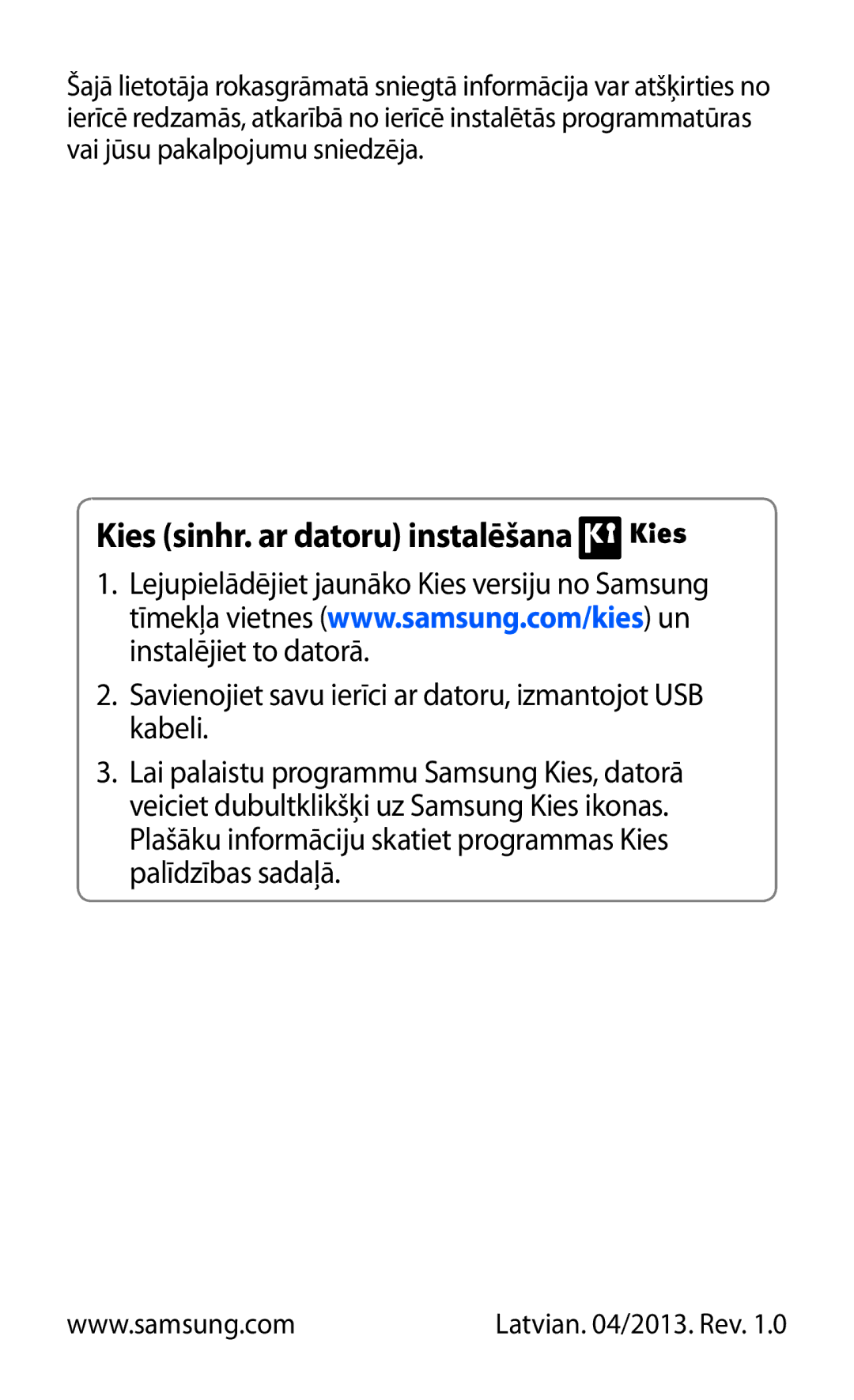 Samsung GT-I9100OIASEB, GT-I9100RWASEB, GT-I9100LKASEB manual Kies sinhr. ar datoru instalēšana 