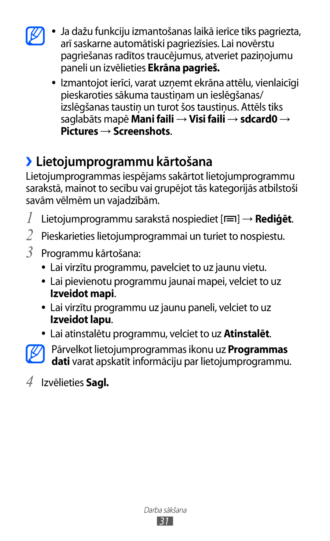 Samsung GT-I9100OIASEB, GT-I9100RWASEB, GT-I9100LKASEB manual ››Lietojumprogrammu kārtošana, Izvēlieties Sagl 