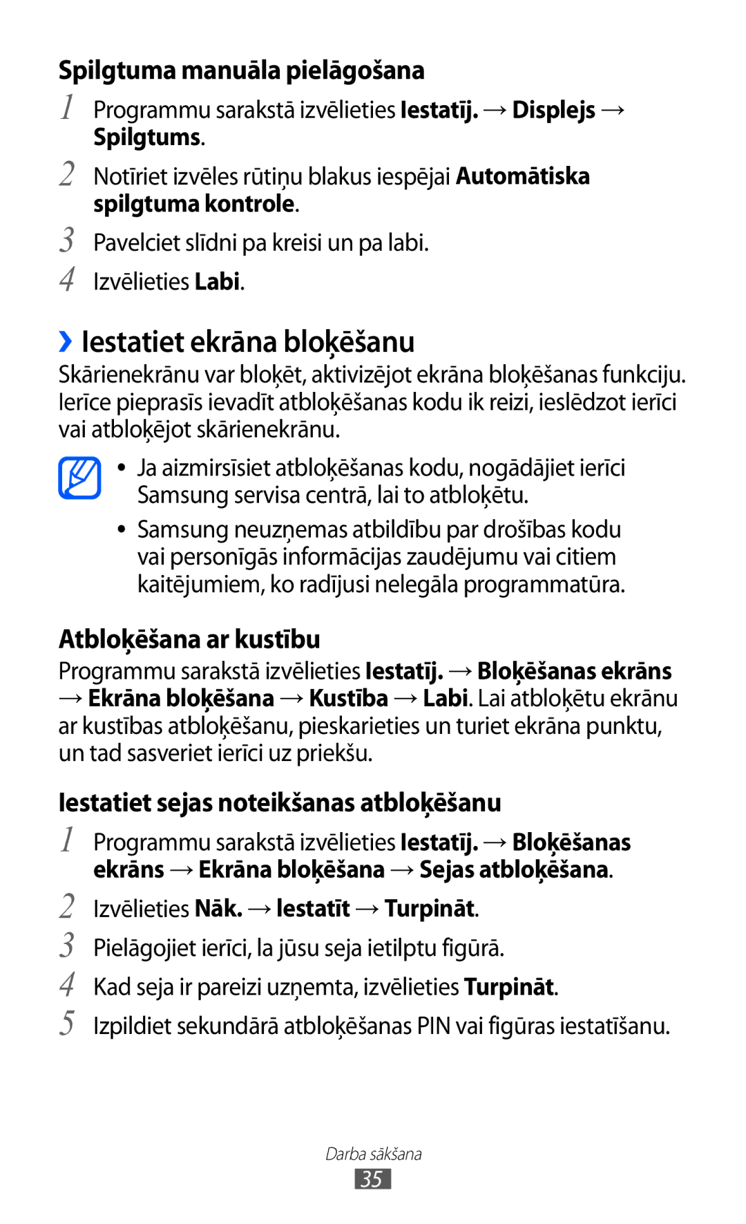 Samsung GT-I9100LKASEB, GT-I9100RWASEB ››Iestatiet ekrāna bloķēšanu, Spilgtuma manuāla pielāgošana, Atbloķēšana ar kustību 