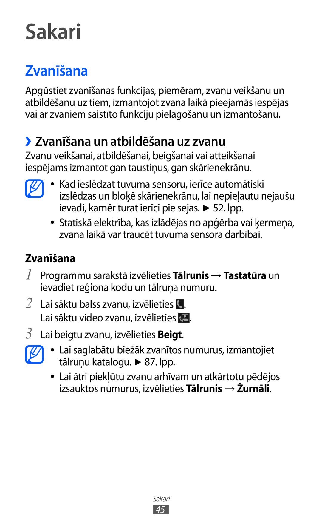 Samsung GT-I9100RWASEB, GT-I9100OIASEB, GT-I9100LKASEB manual Sakari, ››Zvanīšana un atbildēšana uz zvanu 