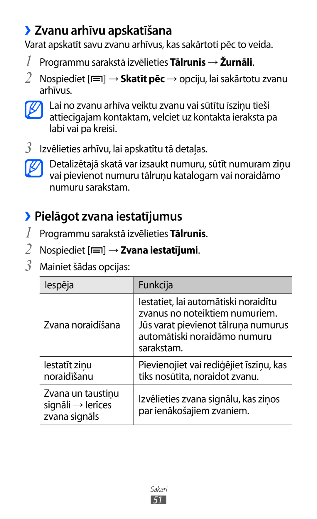 Samsung GT-I9100RWASEB manual ››Zvanu arhīvu apskatīšana, ››Pielāgot zvana iestatījumus, Nospiediet →Zvana iestatījumi 