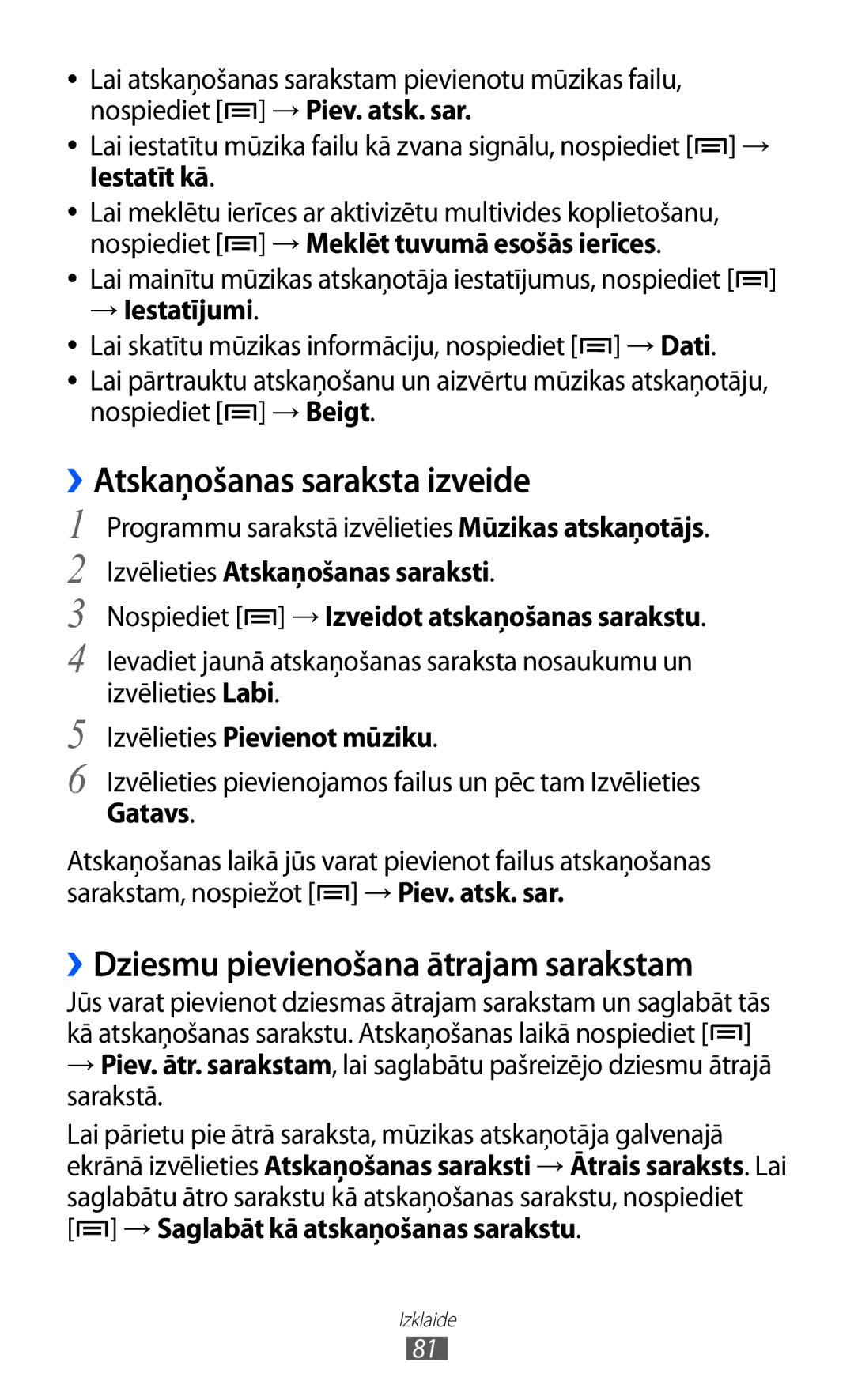 Samsung GT-I9100RWASEB, GT-I9100OIASEB manual ››Atskaņošanas saraksta izveide, ››Dziesmu pievienošana ātrajam sarakstam 