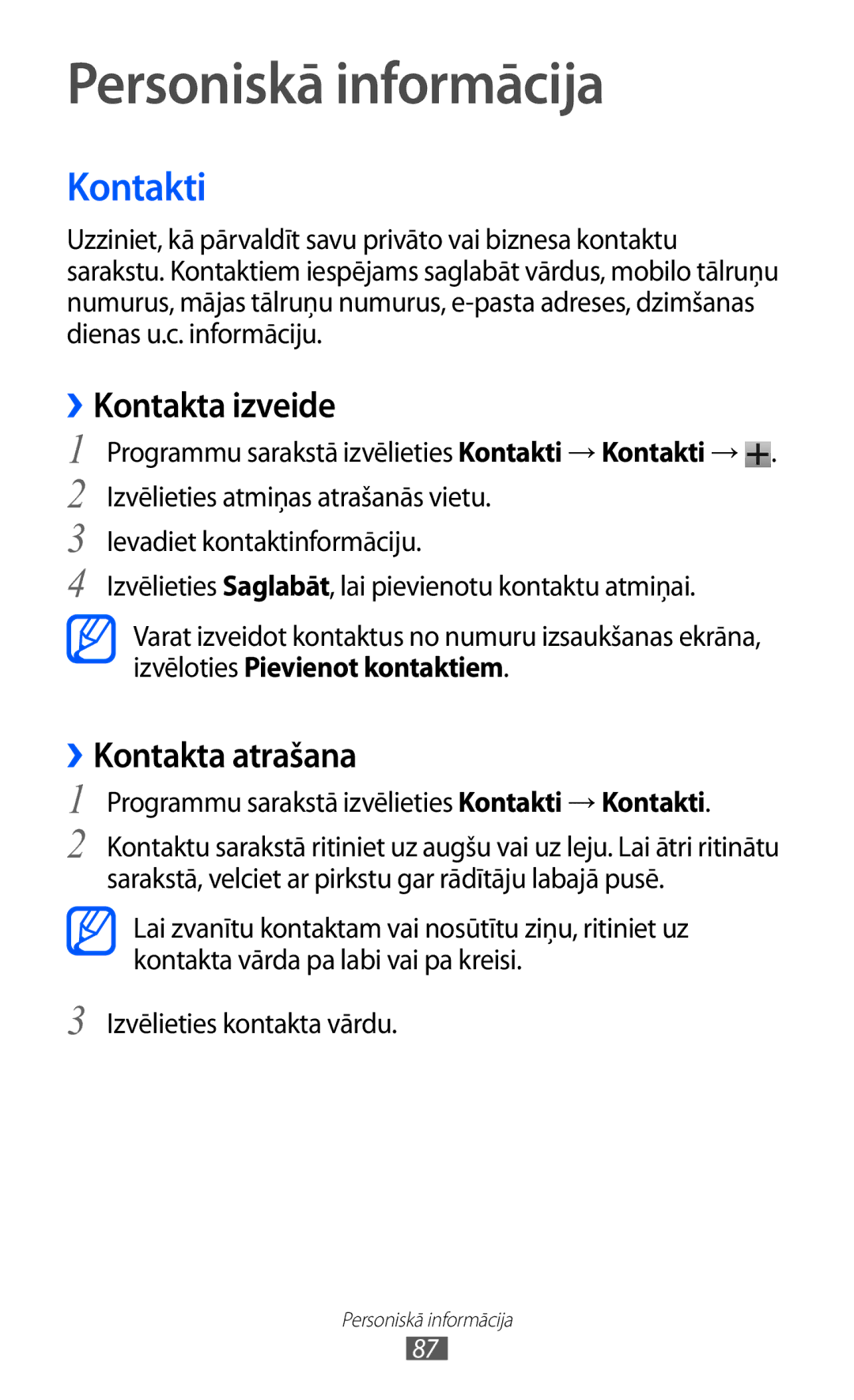 Samsung GT-I9100RWASEB, GT-I9100OIASEB manual Personiskā informācija, Kontakti, ››Kontakta izveide, ››Kontakta atrašana 
