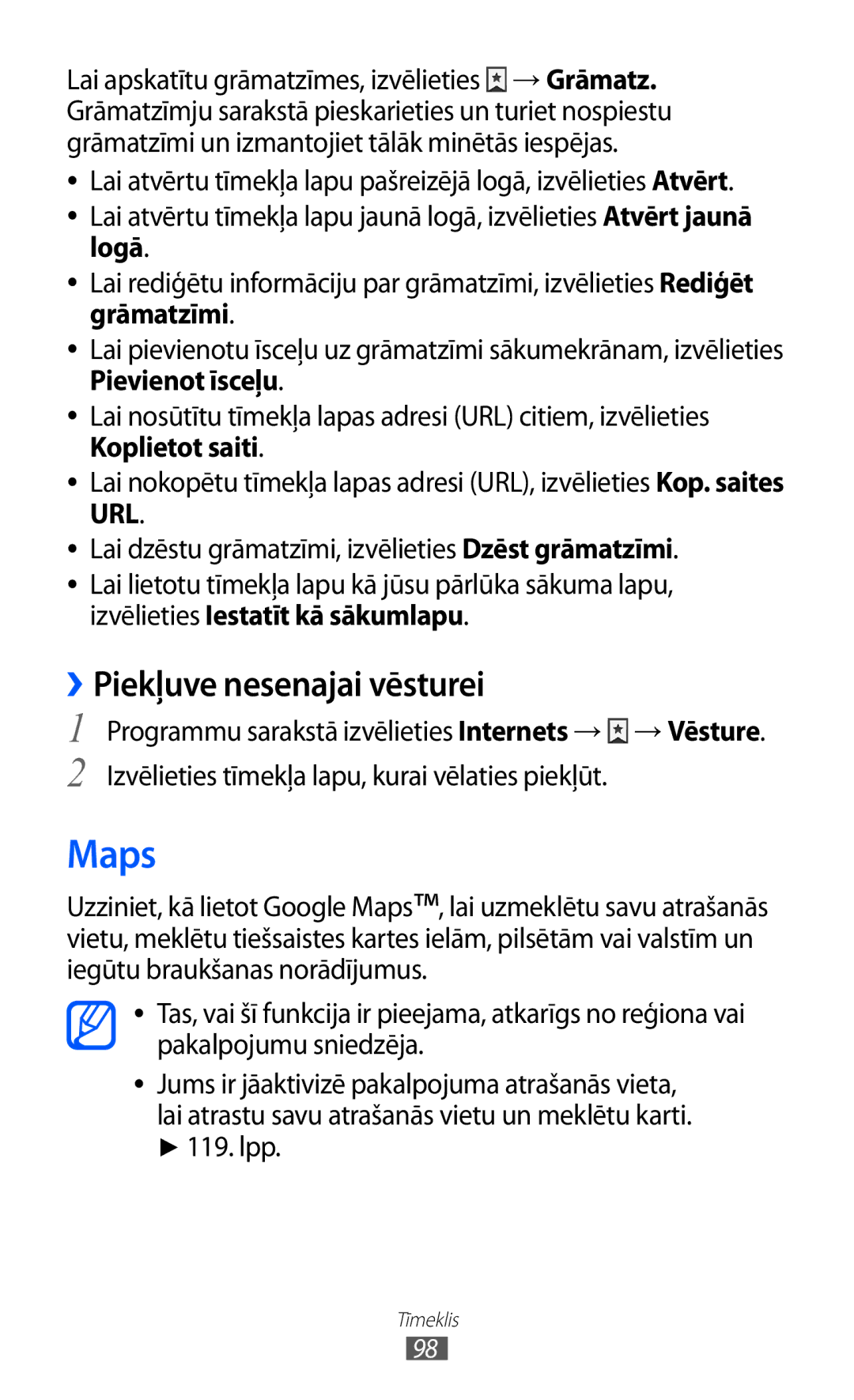 Samsung GT-I9100LKASEB, GT-I9100RWASEB, GT-I9100OIASEB manual Maps, ››Piekļuve nesenajai vēsturei 