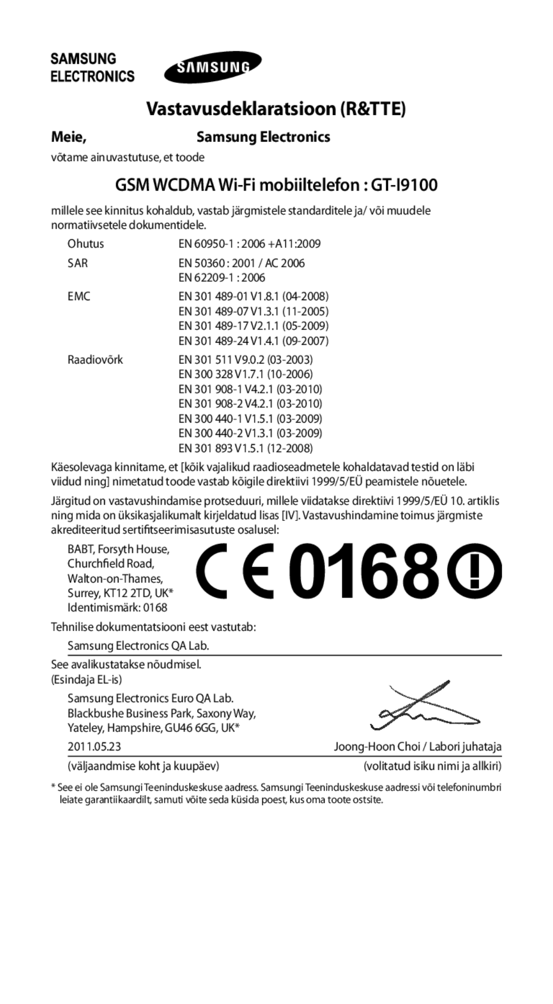 Samsung GT-I9100OIASEB, GT-I9100RWASEB, GT-I9100LKASEB manual Vastavusdeklaratsioon R&TTE, Meie Samsung Electronics 