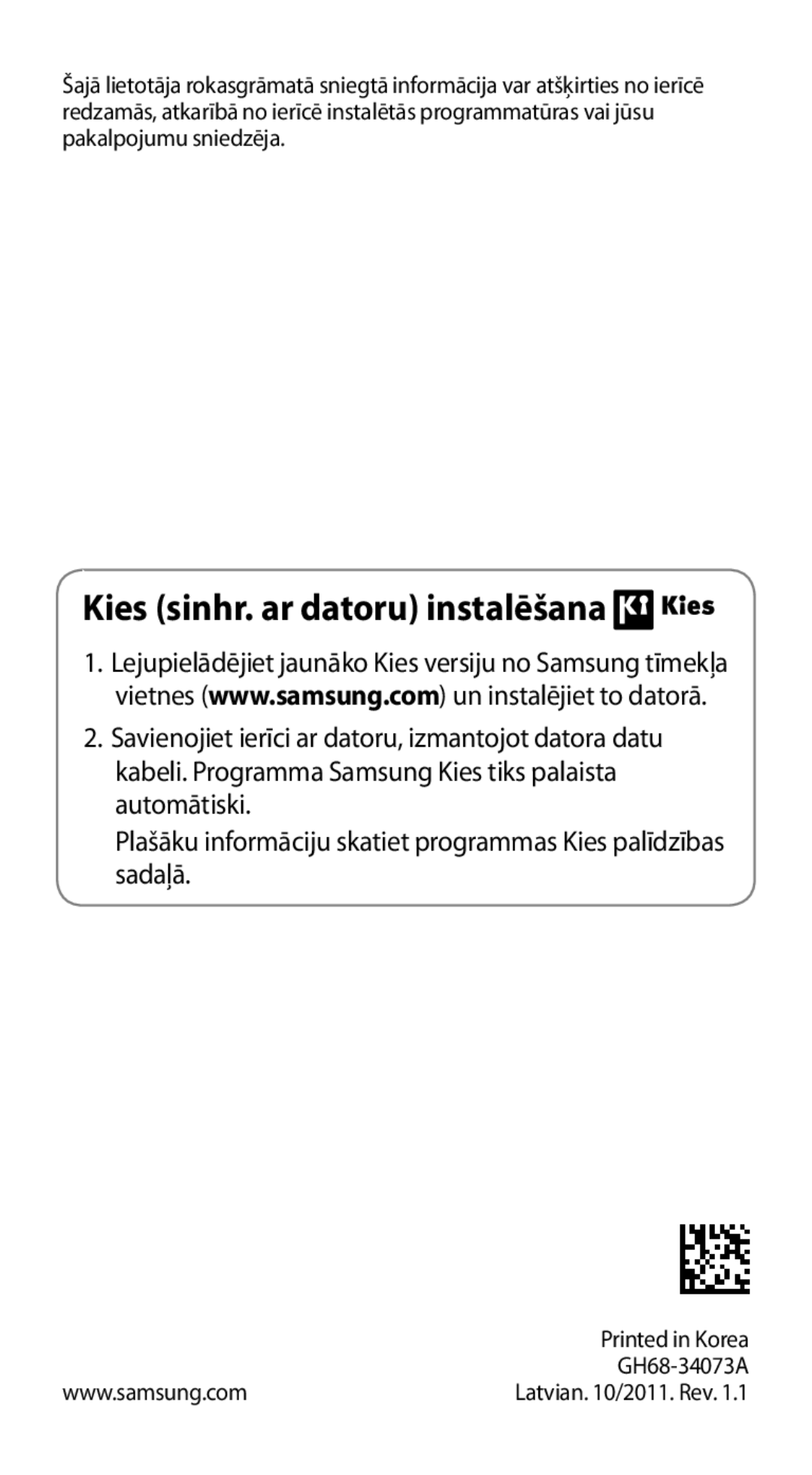 Samsung GT-I9100LKASEB, GT-I9100RWASEB, GT-I9100OIASEB manual Kies sinhr. ar datoru instalēšana 