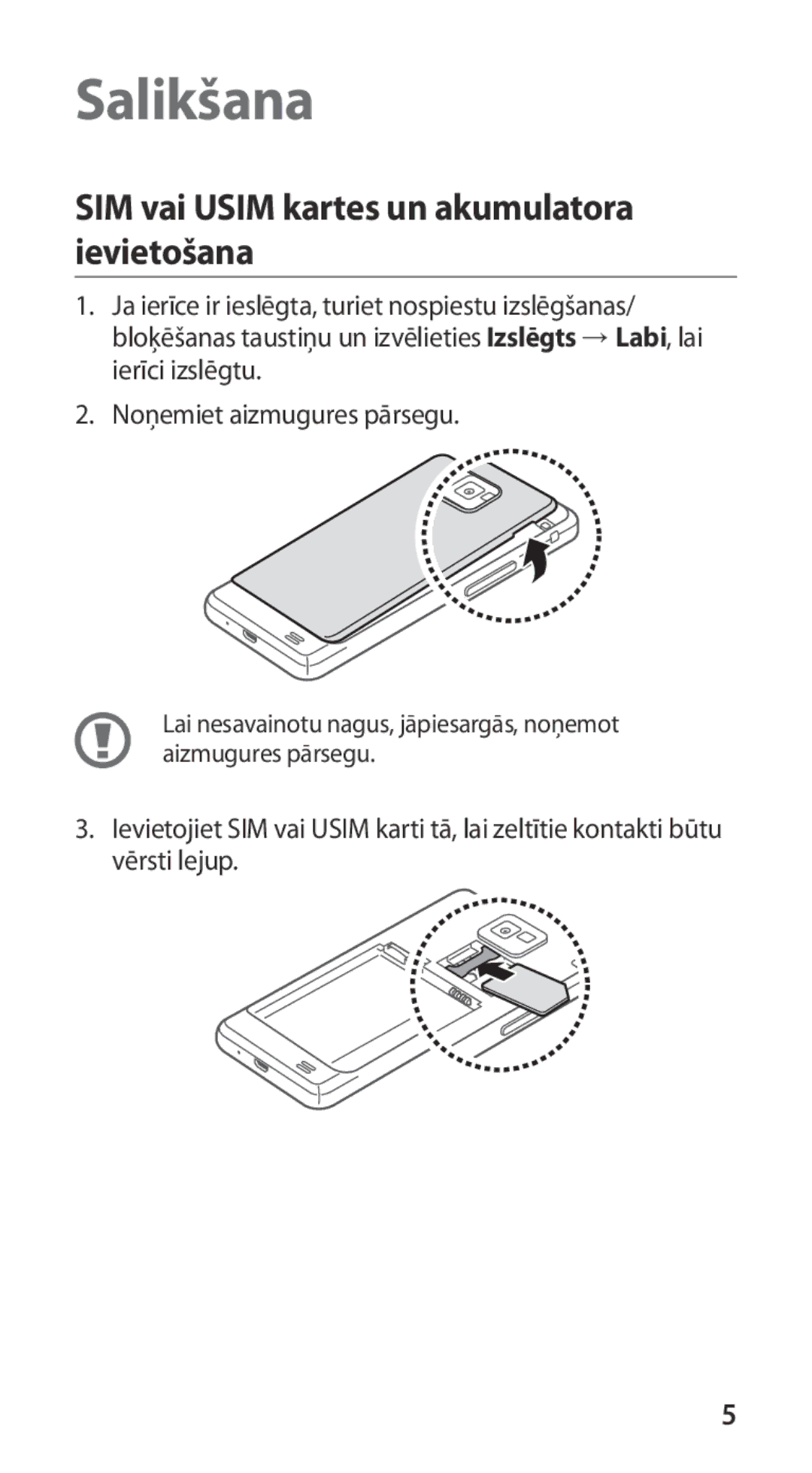 Samsung GT-I9100LKASEB, GT-I9100RWASEB, GT-I9100OIASEB manual Salikšana, SIM vai Usim kartes un akumulatora ievietošana 