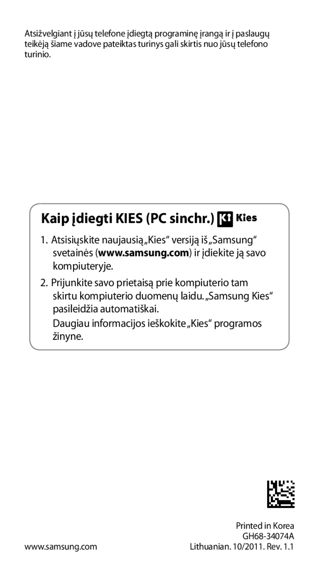 Samsung GT-I9100LKASEB, GT-I9100RWASEB, GT-I9100OIASEB manual Kaip įdiegti Kies PC sinchr 