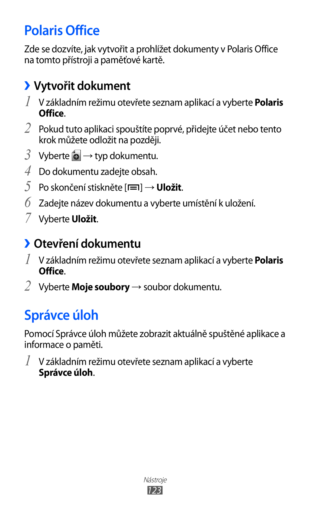 Samsung GT-I9100RWGXEZ, GT-I9100LKGXEZ manual Polaris Office, Správce úloh, ››Vytvořit dokument, ››Otevření dokumentu 