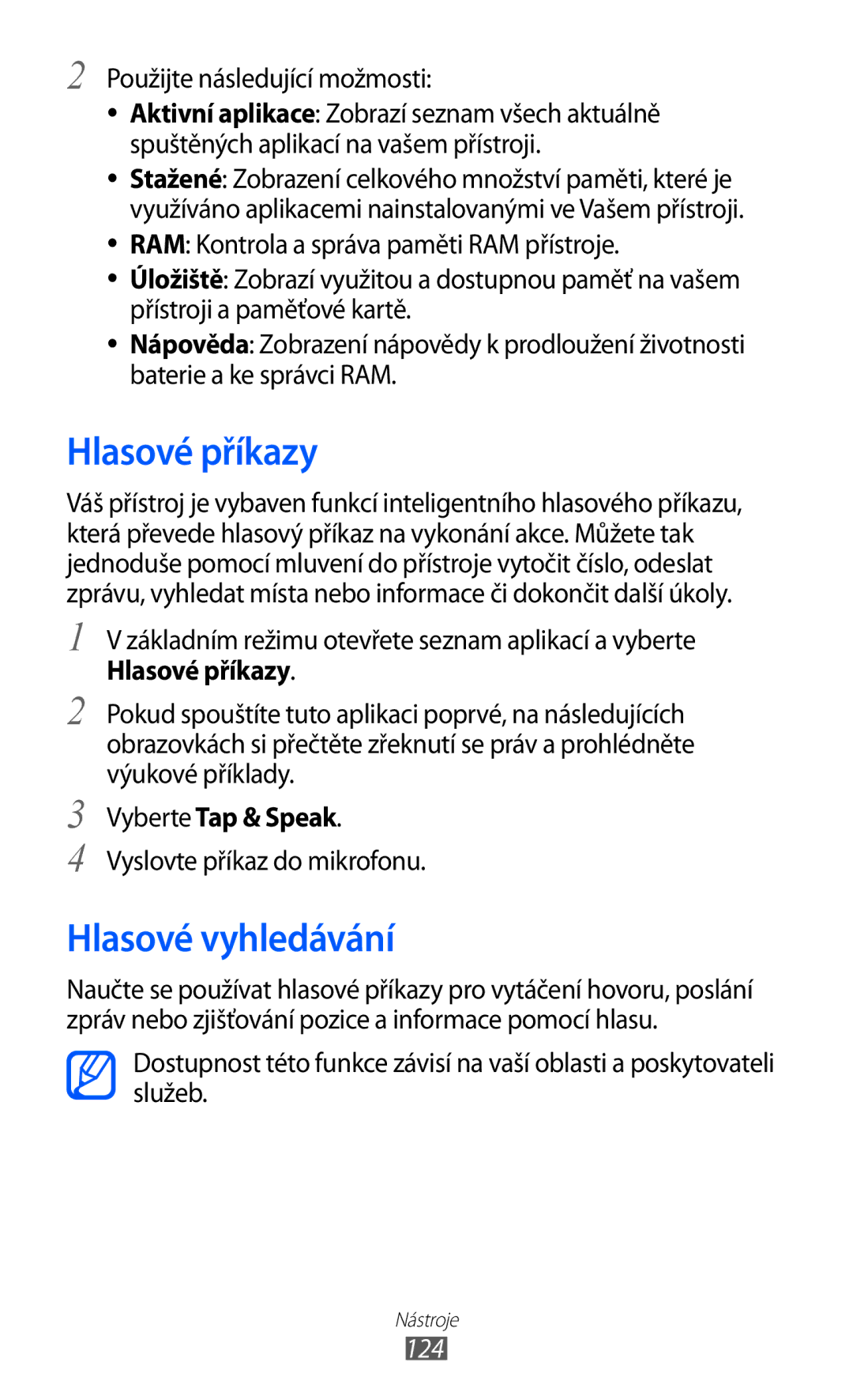 Samsung GT-I9100LKGXEZ, GT-I9100RWGXEZ, GT-I9100LKGXSK manual Hlasové příkazy, Hlasové vyhledávání, Vyberte Tap & Speak, 124 