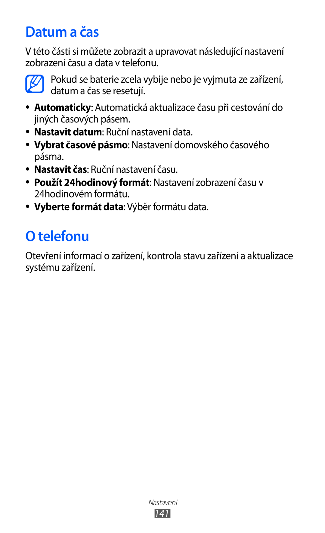 Samsung GT-I9100RWGXEZ, GT-I9100LKGXEZ, GT-I9100LKGXSK manual Datum a čas, Telefonu, 141 