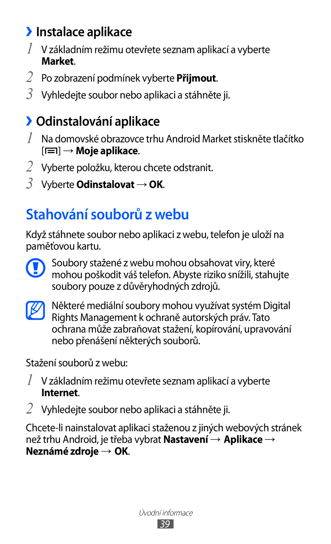 Samsung GT-I9100RWGXEZ, GT-I9100LKGXEZ manual Stahování souborů z webu, ››Instalace aplikace, ››Odinstalování aplikace 