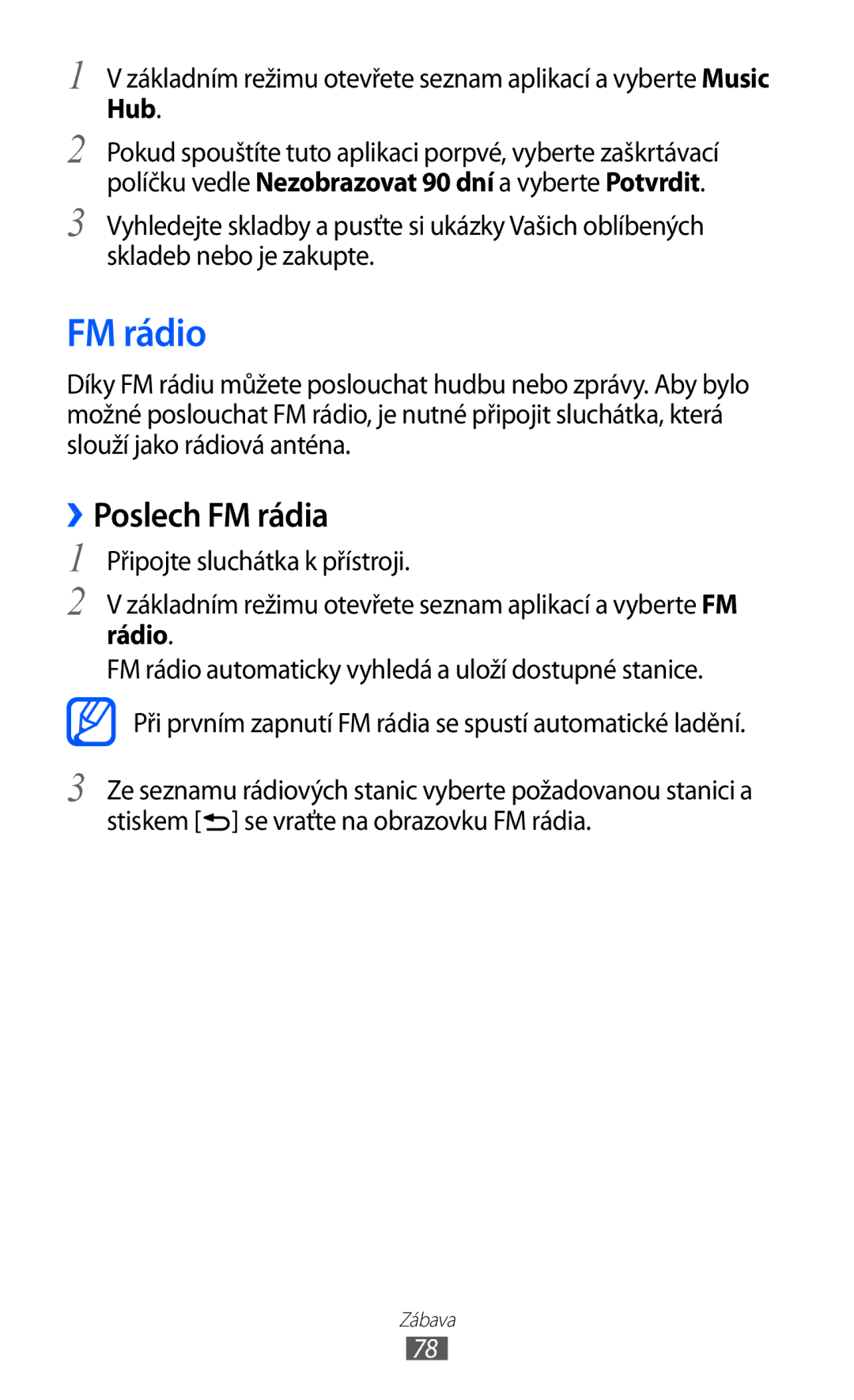 Samsung GT-I9100RWGXEZ, GT-I9100LKGXEZ, GT-I9100LKGXSK manual FM rádio, ››Poslech FM rádia 