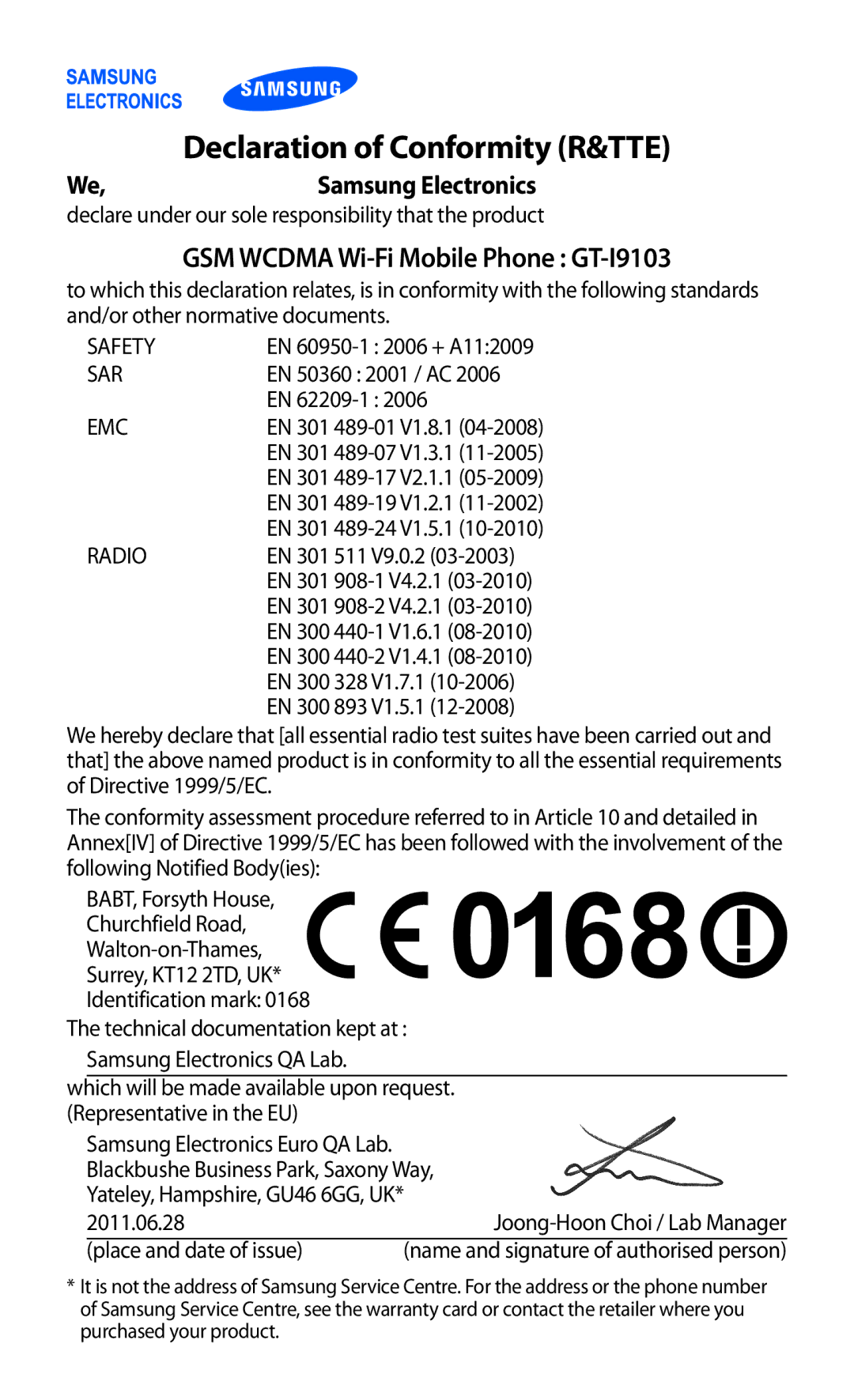 Samsung GT-I9103MAAAFG, GT-I9103MAASKZ manual Declaration of Conformity R&TTE, GSM Wcdma Wi-Fi Mobile Phone GT-I9103 