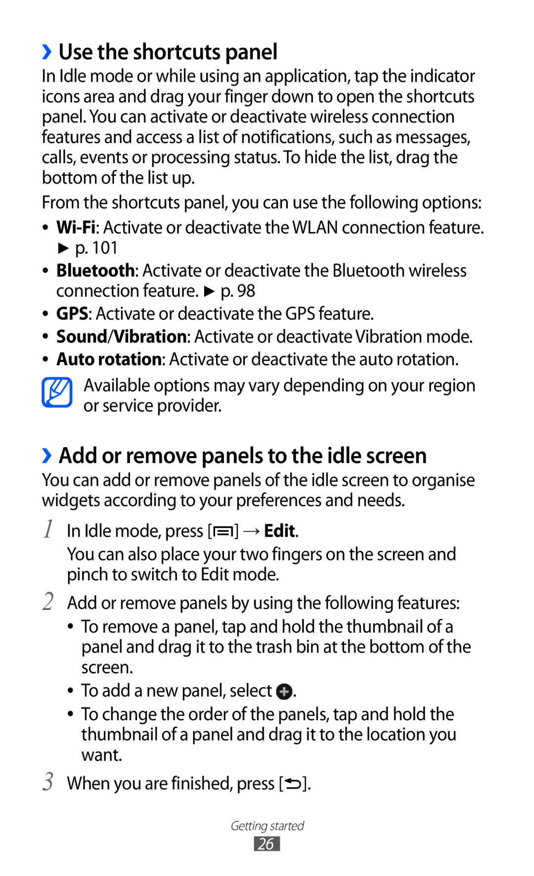 Samsung GT-I9103MAATHR, GT-I9103MAAAFG, GT-I9103MAASKZ ››Use the shortcuts panel, ››Add or remove panels to the idle screen 