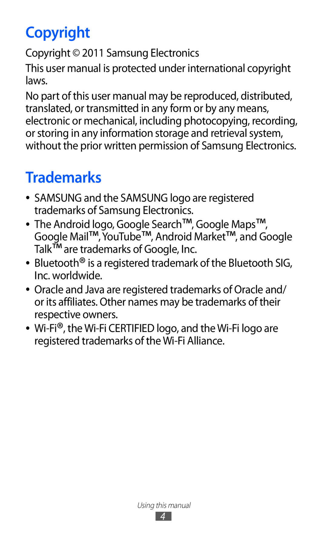 Samsung GT-I9103MAAAFR, GT-I9103MAAAFG, GT-I9103MAASKZ, GT-I9103MAAXSG Trademarks, Copyright 2011 Samsung Electronics 