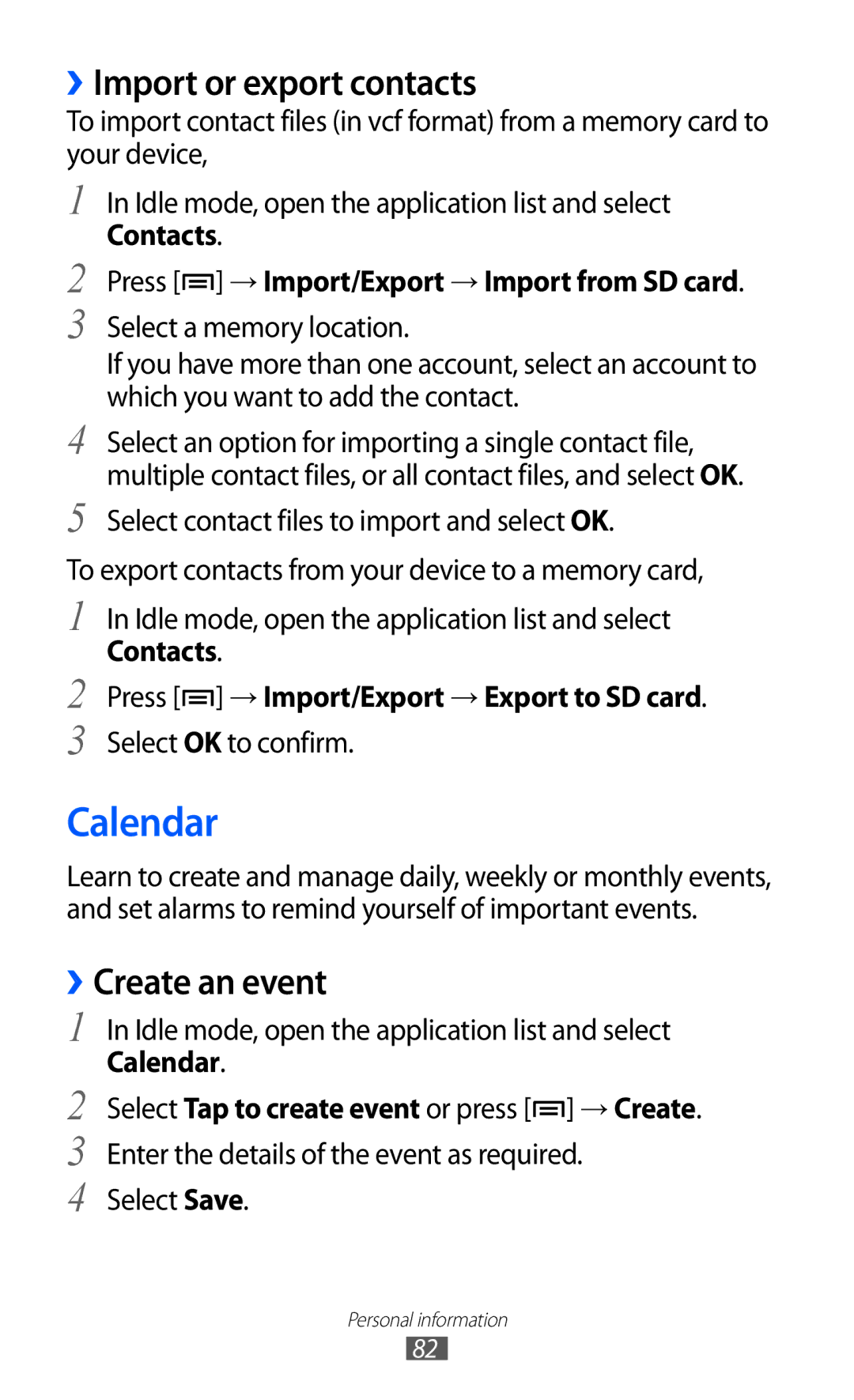 Samsung GT-I9103MAAJED, GT-I9103MAAAFG, GT-I9103MAASKZ manual Calendar, ››Import or export contacts, ››Create an event 