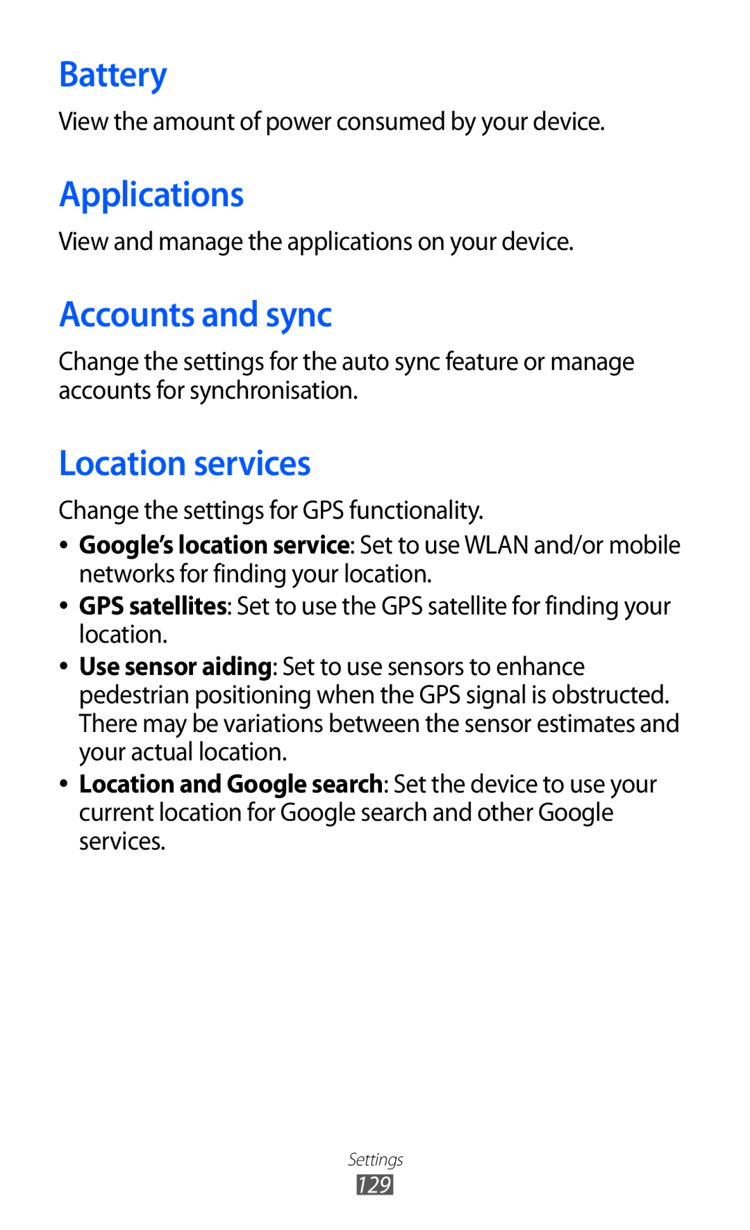 Samsung GT-I9103MAAYOG, GT-I9103MAAATO, GT-I9103MAATUR manual Battery, Applications, Accounts and sync, Location services 